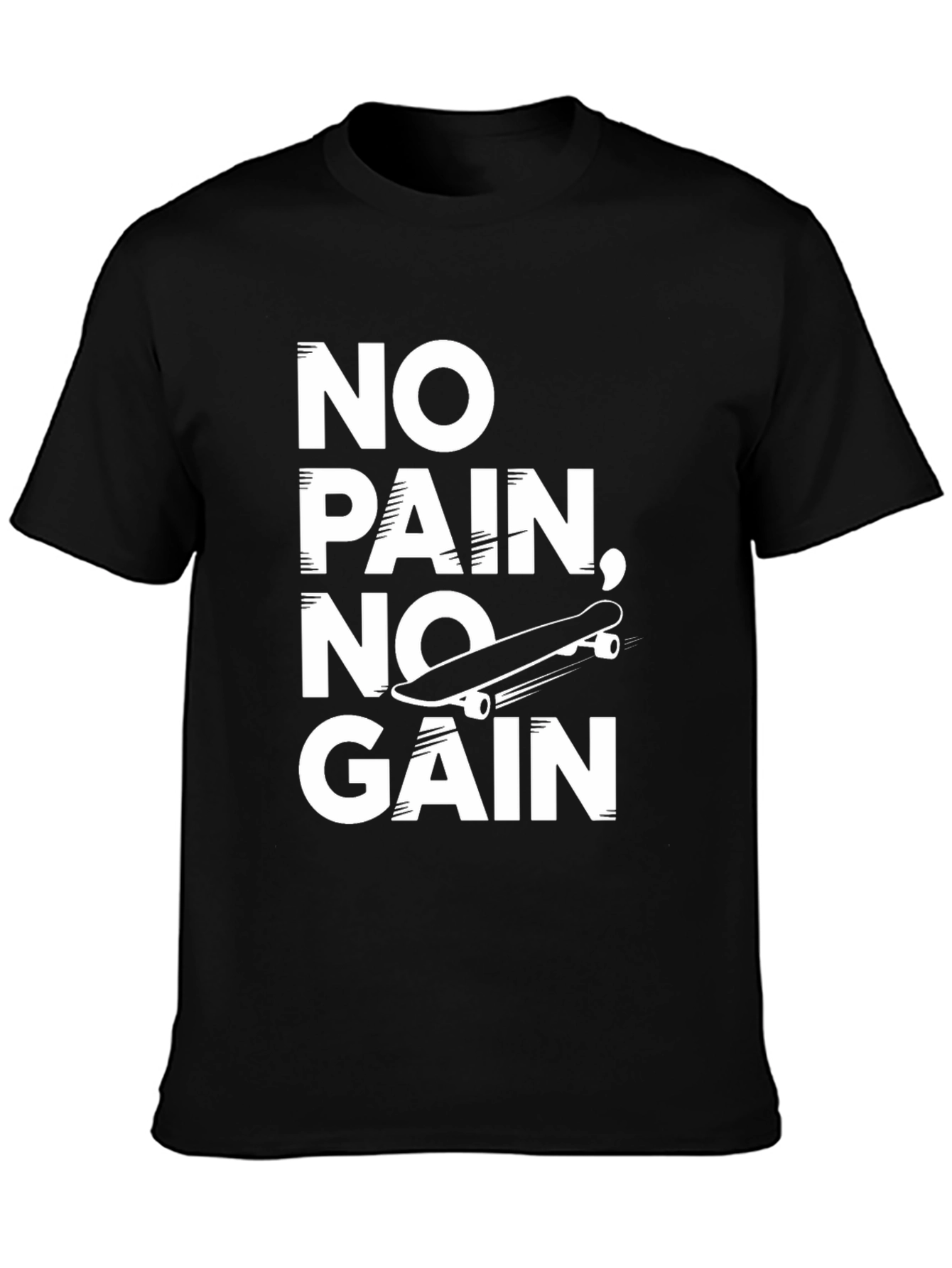 No Pain No Gain Skateboarder T-Shirt