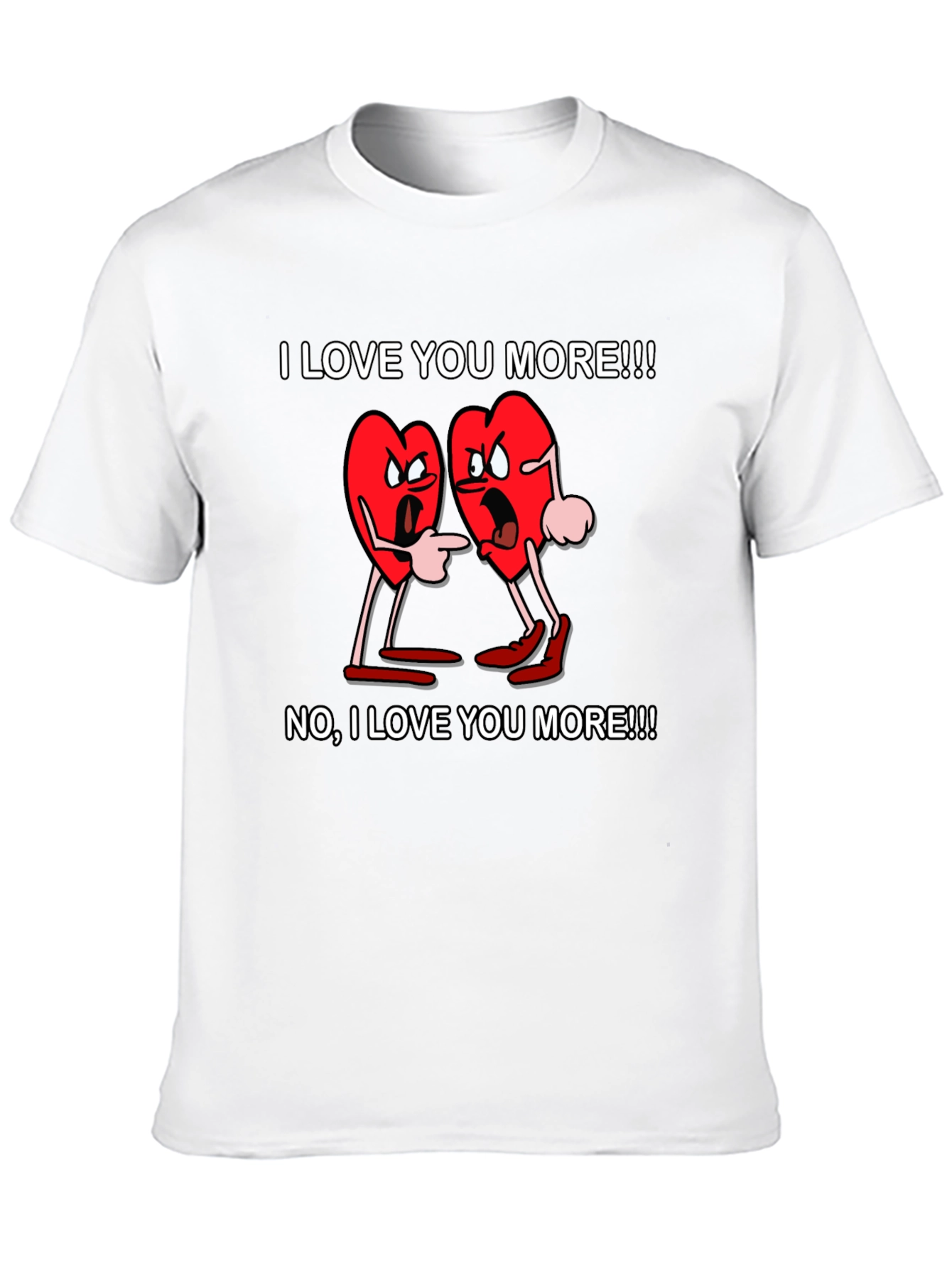 I Love You More Graphic T-Shirt