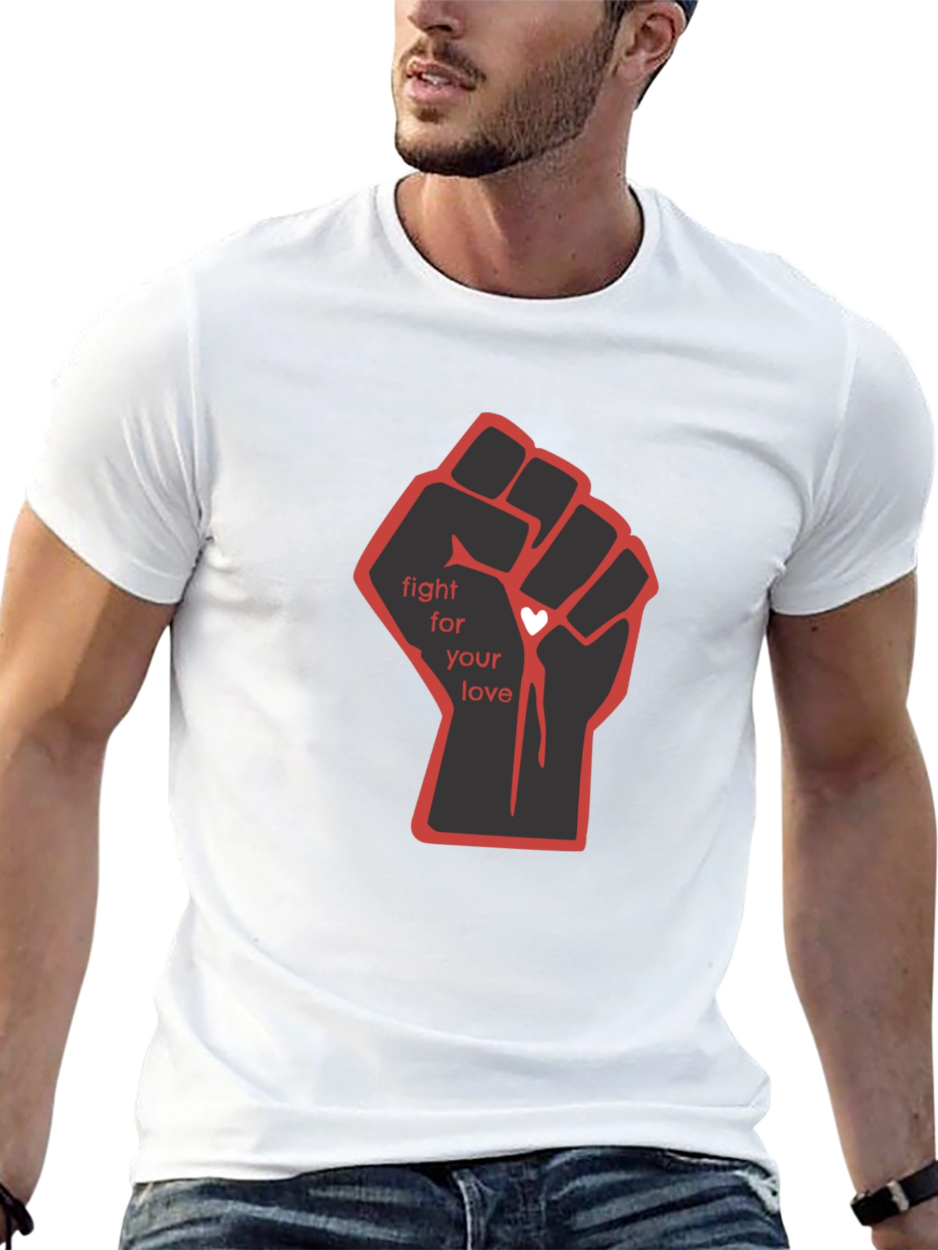 Fight For Your Love Graphic T-Shirt
