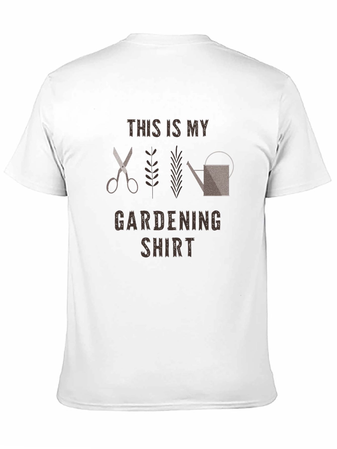 Gardening T-Shirt - This Is My Gardening Shirt