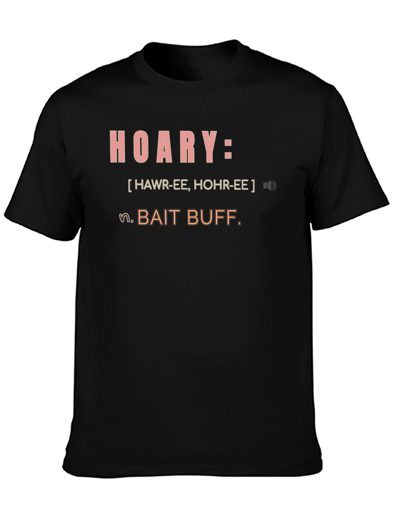 Hoary Bait Buff T-Shirt - Definition Tee