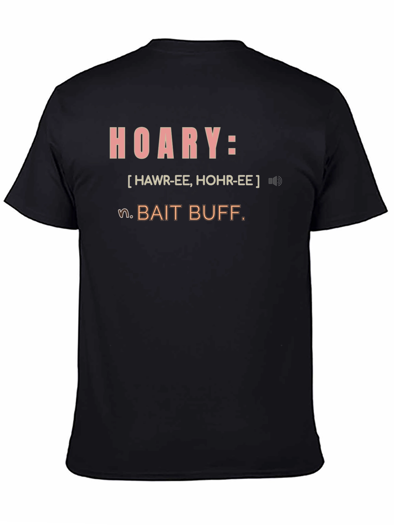 Hoary Bait Buff T-Shirt - Definition Tee