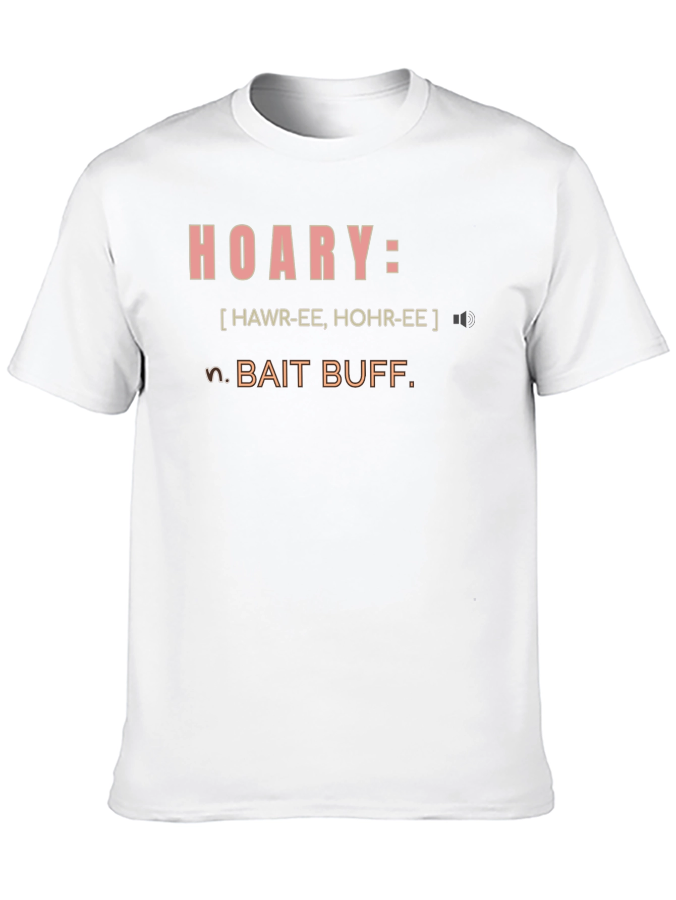 Hoary Bait Buff T-Shirt - Definition Tee