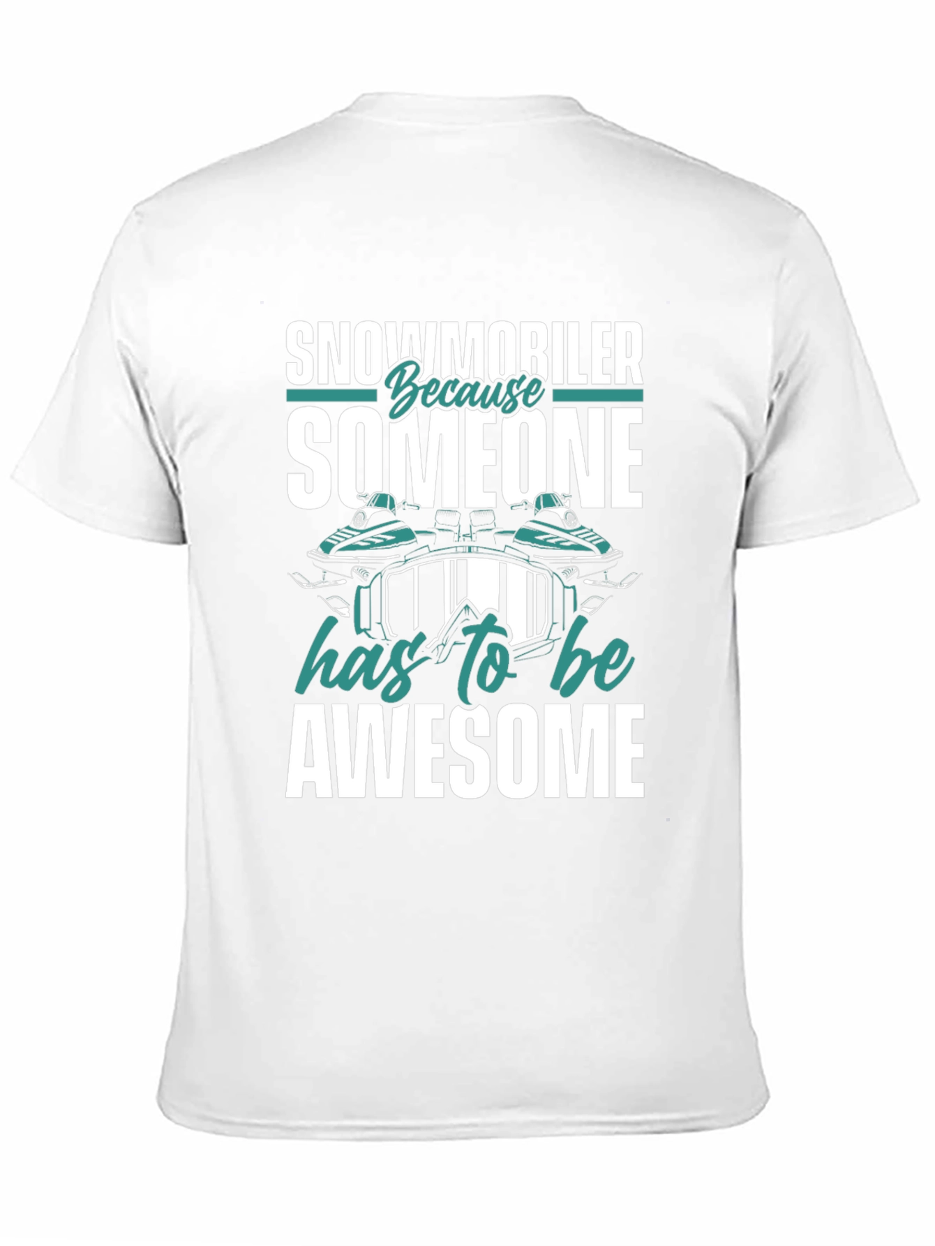 Snowmobiler Awesome Graphic Tee