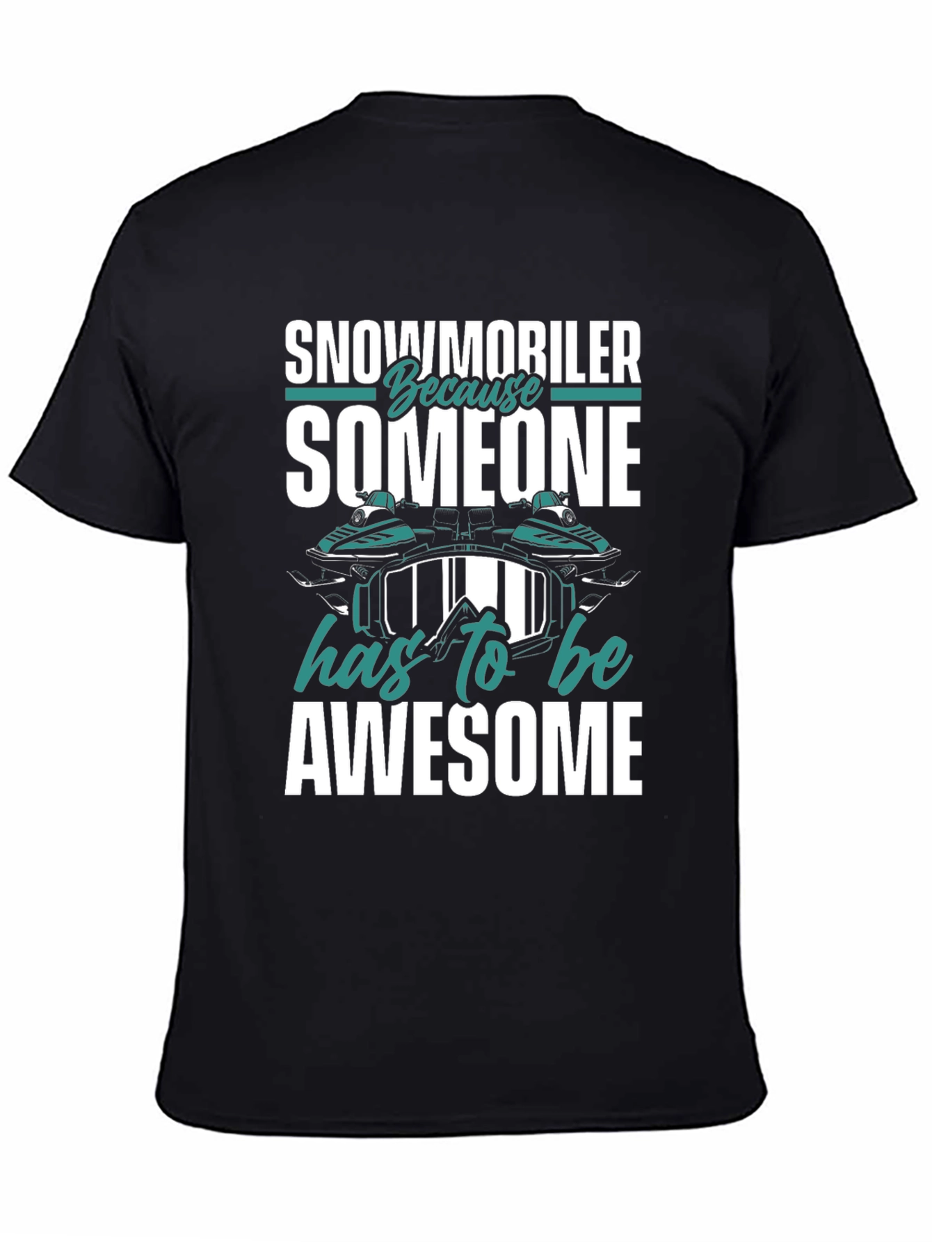 Snowmobiler Awesome Graphic Tee