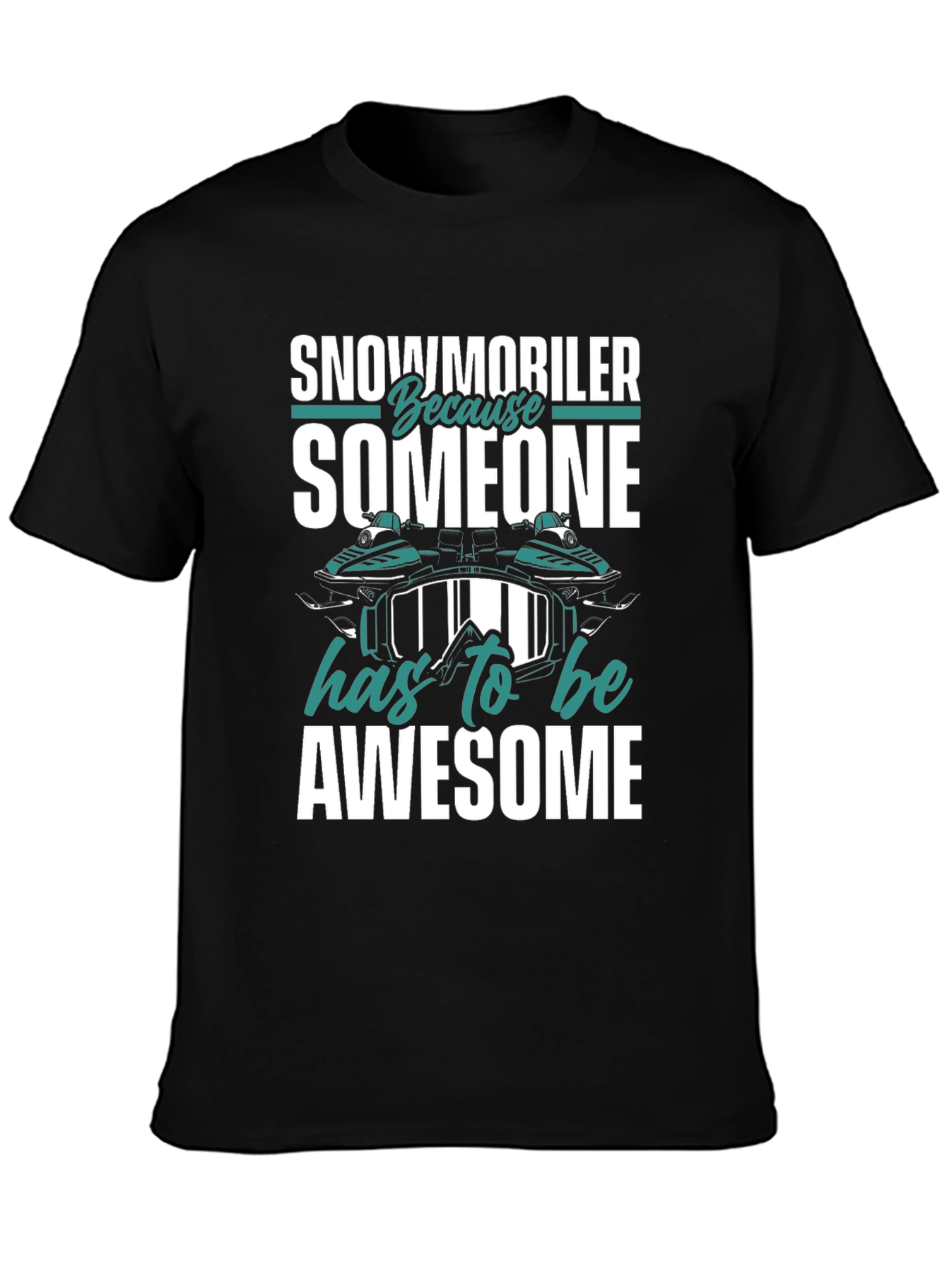 Snowmobiler Awesome Graphic Tee