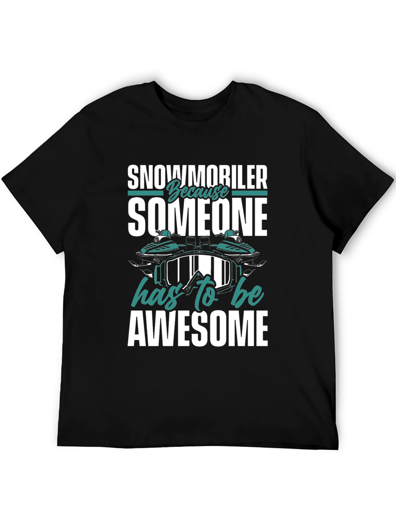 Snowmobiler Awesome Graphic Tee