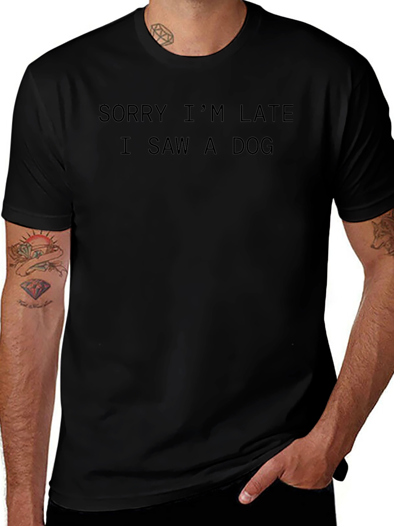 Funny Dog Lover T-Shirt - Sorry Im Late