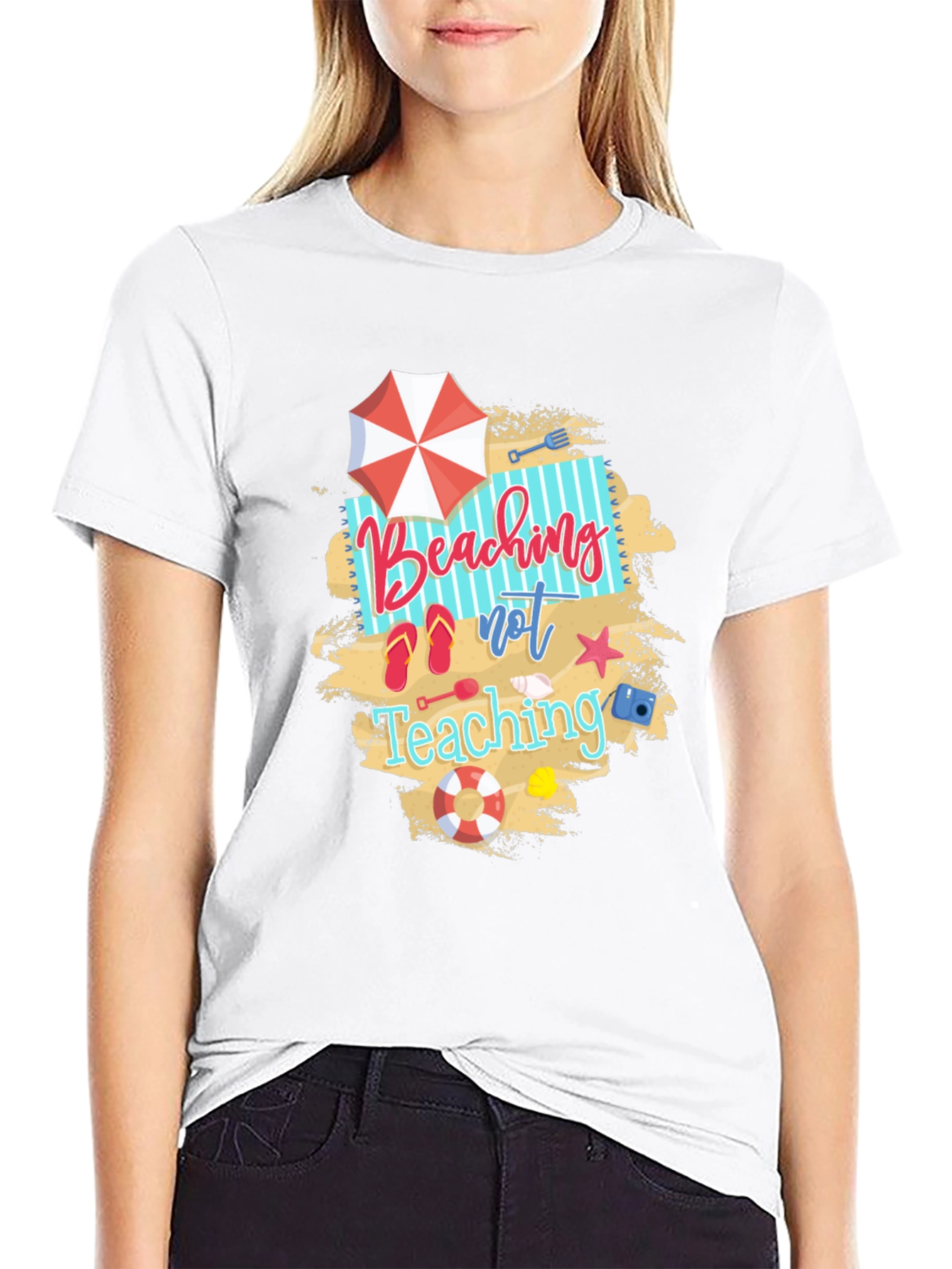 Beaching Not Teaching Graphic T-Shirt