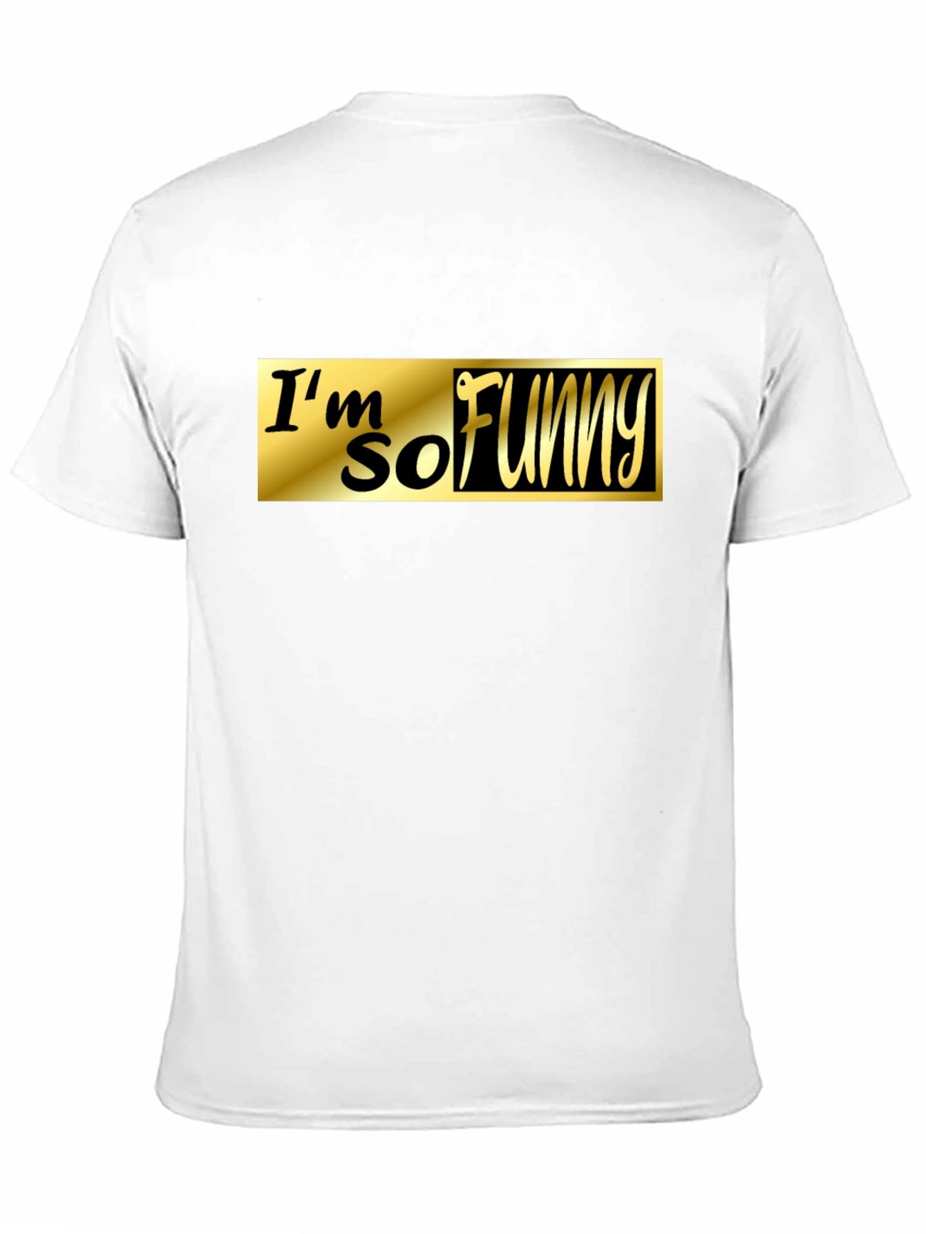Im So Funny Black T-Shirt