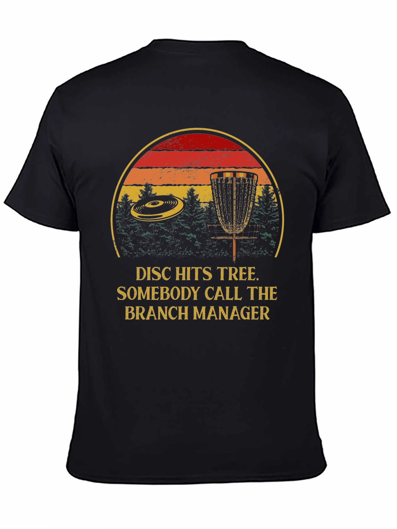 Disc Golf Branch Manager T-Shirt