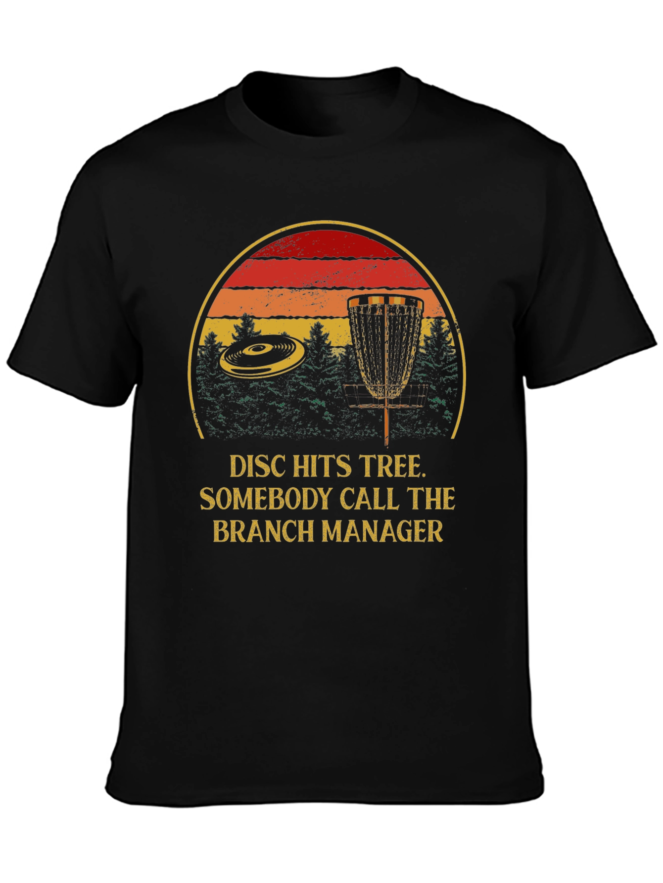 Disc Golf Branch Manager T-Shirt