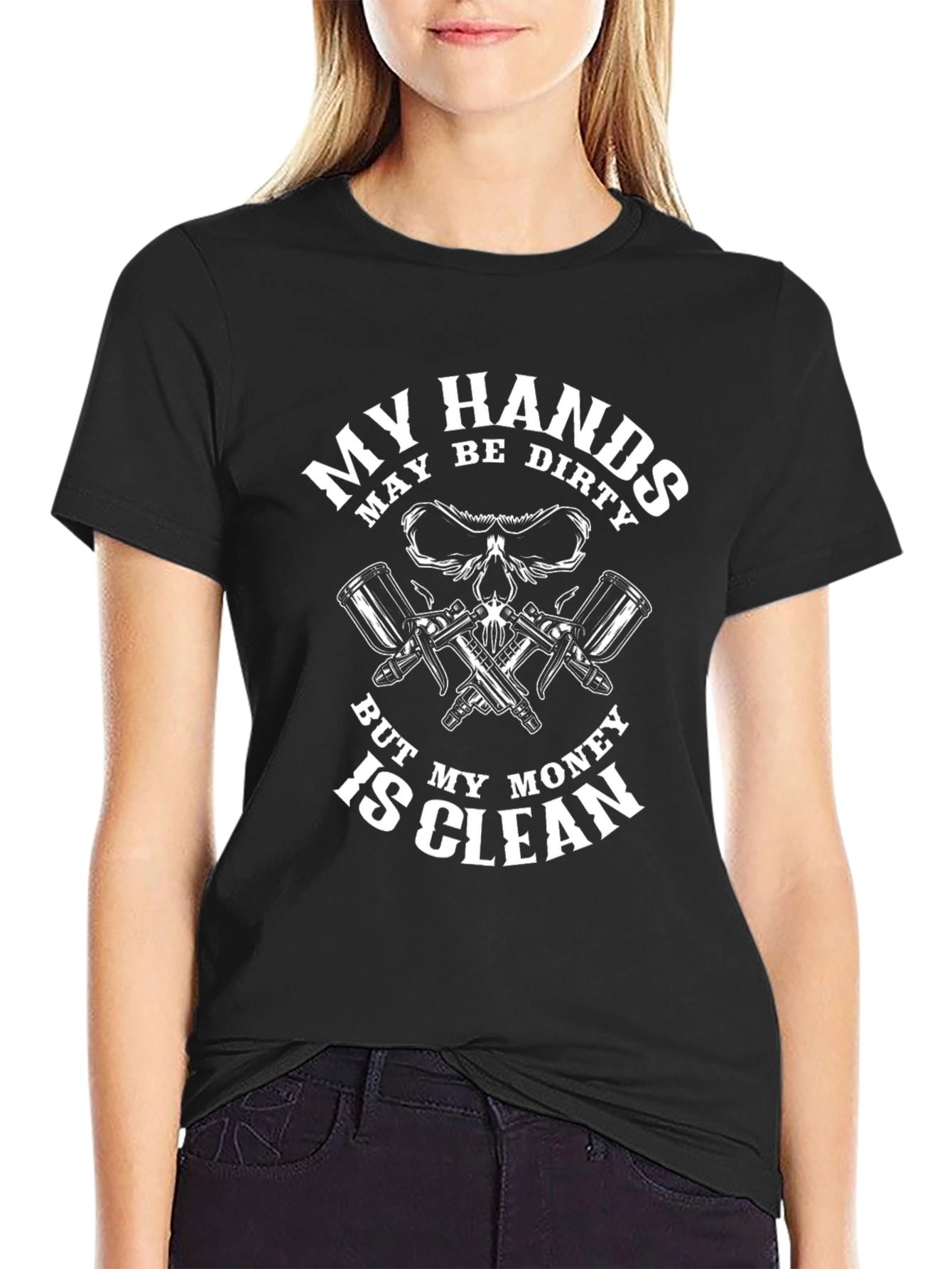 My Hands Dirty Money Clean Black T-Shirt