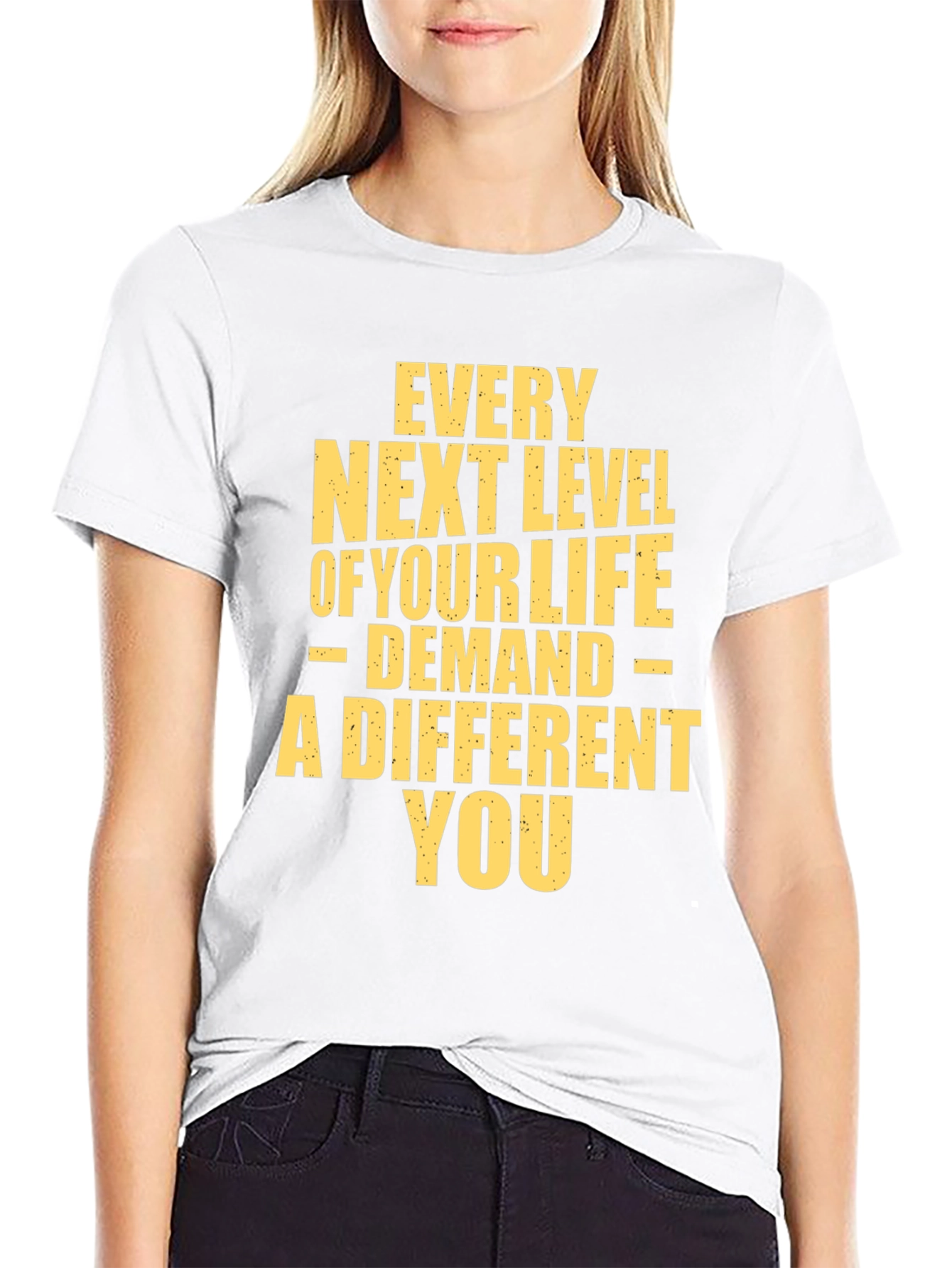Motivational T-Shirt: Every Next Level