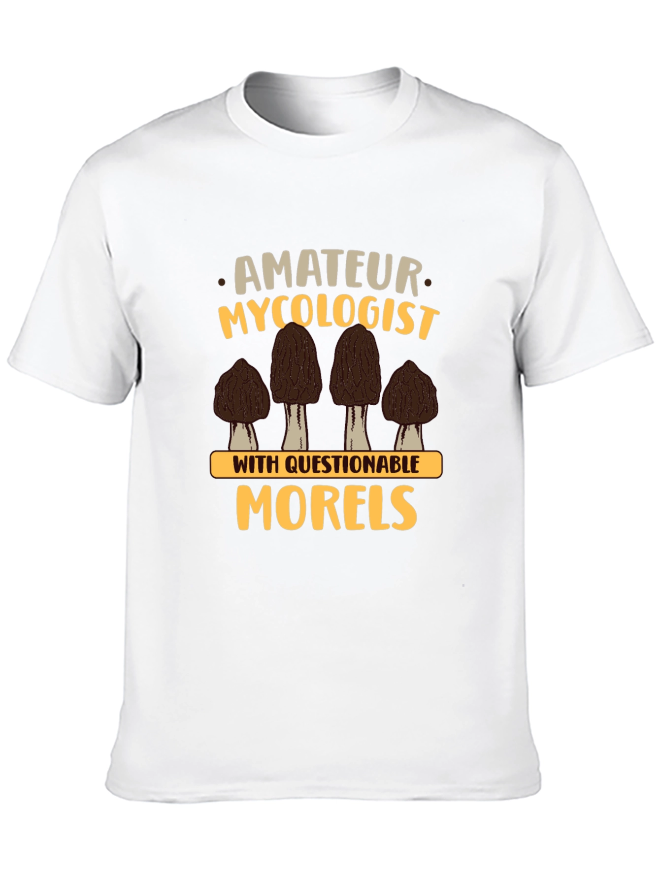 Amateur Mycologist Morels Graphic T-Shirt