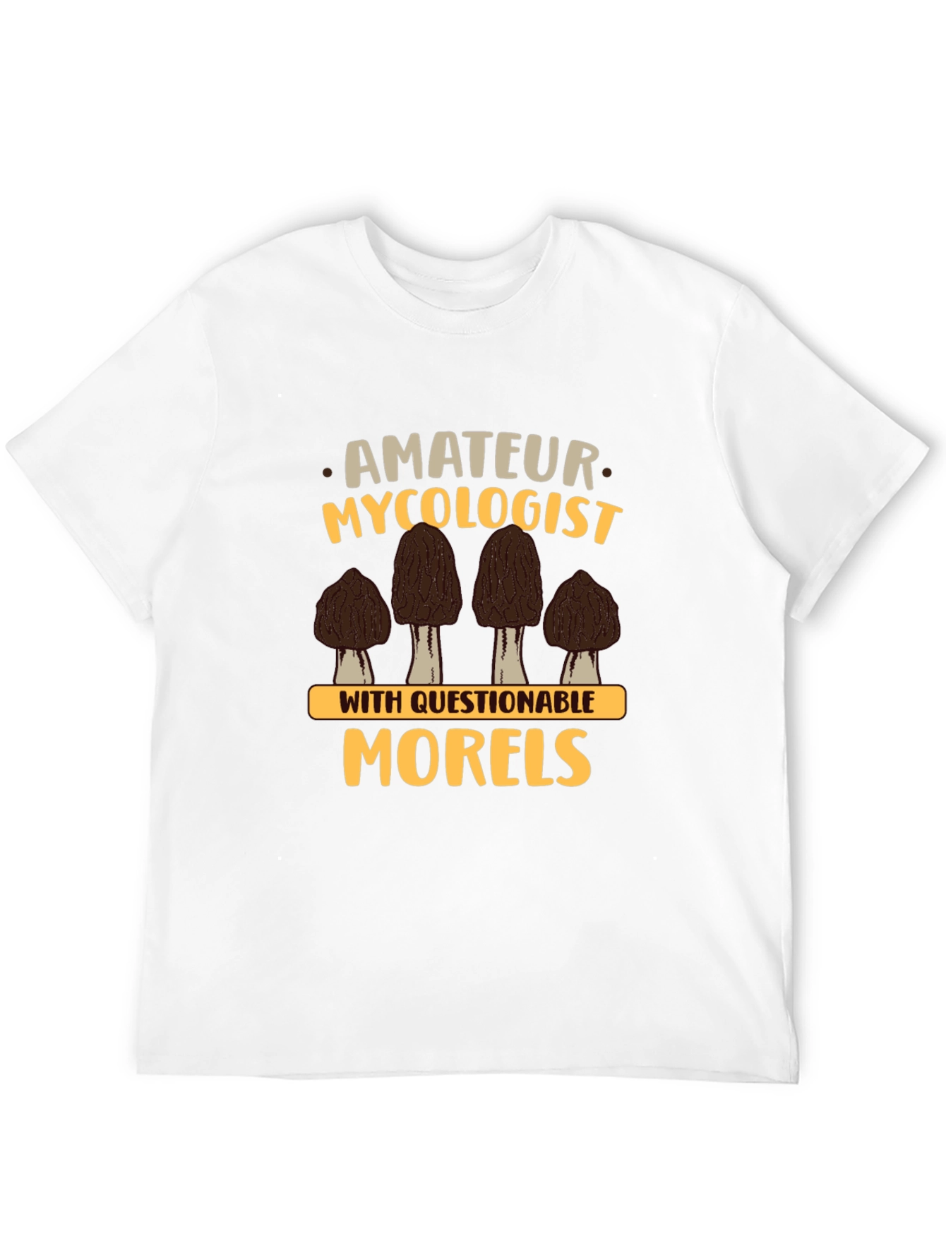 Amateur Mycologist Morels Graphic T-Shirt