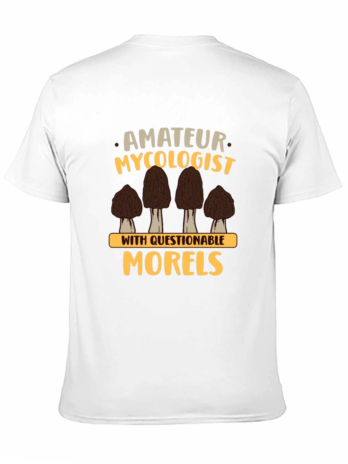 Amateur Mycologist Morels Graphic T-Shirt