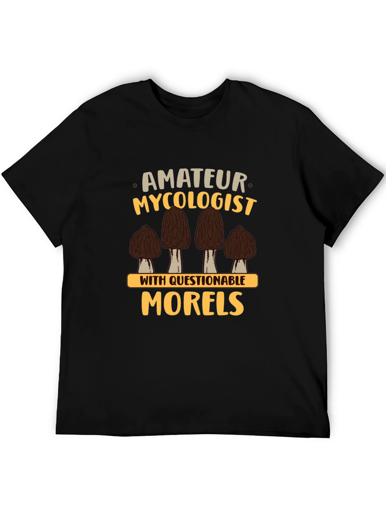 Amateur Mycologist Morels Graphic T-Shirt