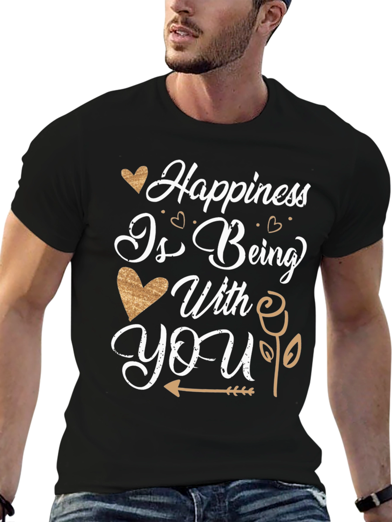 Happiness Is Being With You T-Shirt