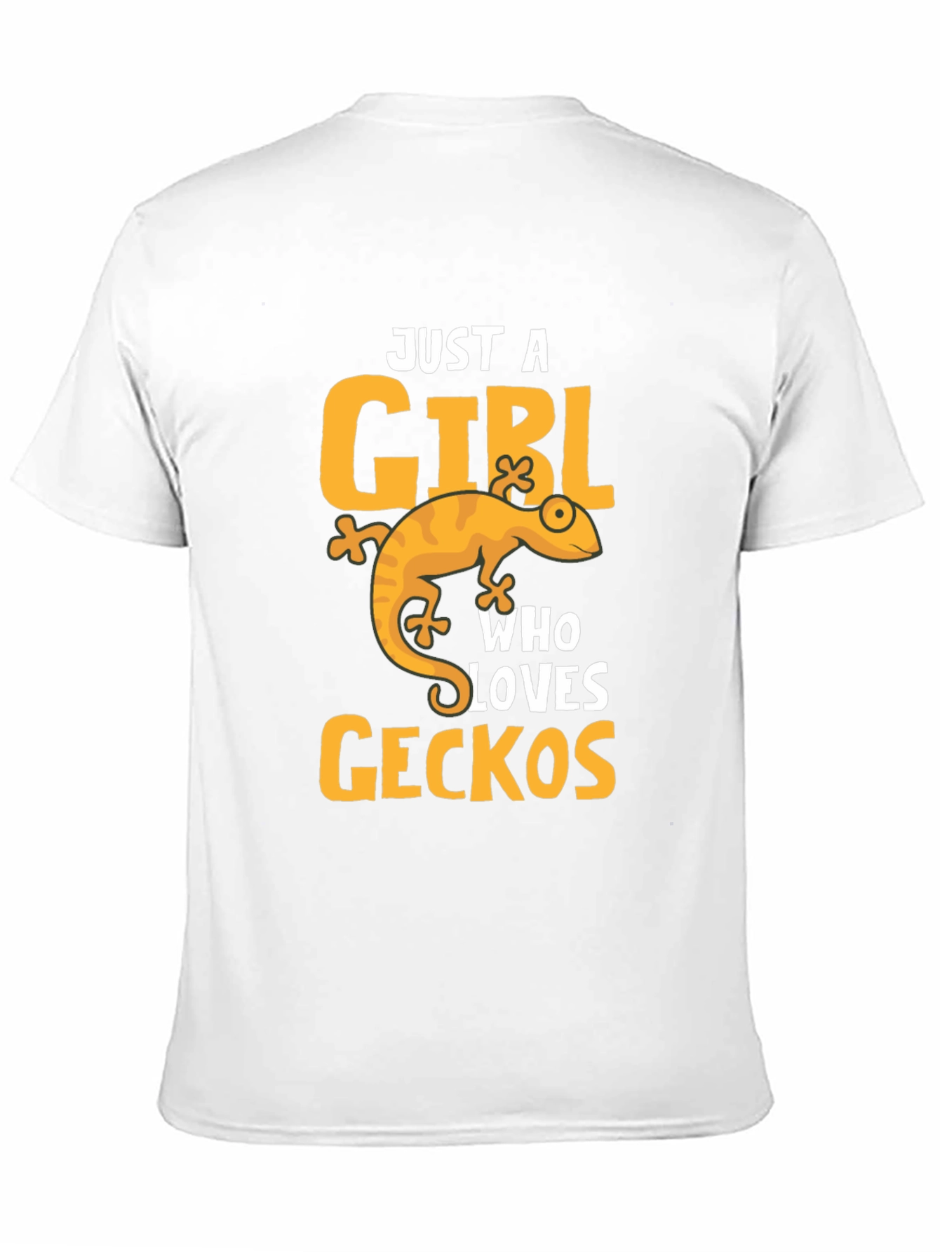 Just A Girl Who Loves Geckos T-Shirt