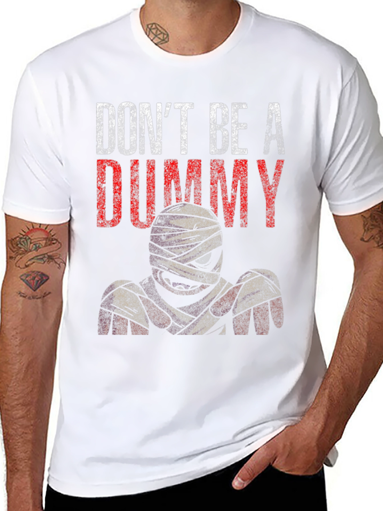 Dont Be A Dummy Mummy Graphic T-Shirt