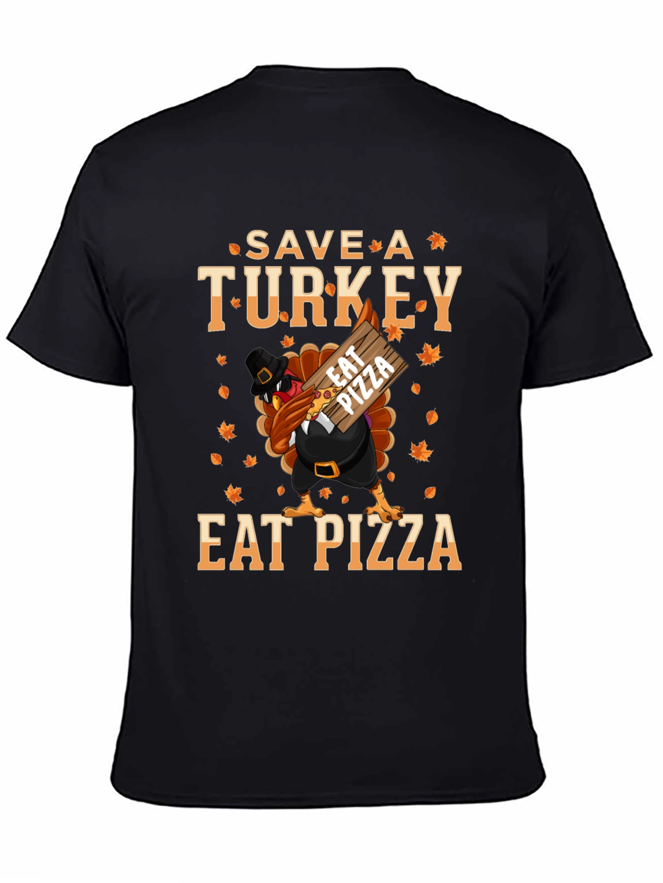 Save a Turkey Eat Pizza Thanksgiving T-Shirt
