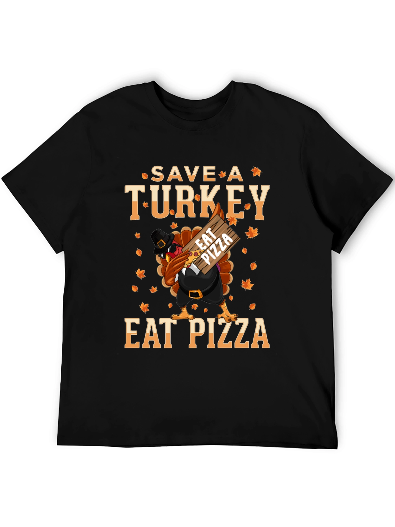 Save a Turkey Eat Pizza Thanksgiving T-Shirt
