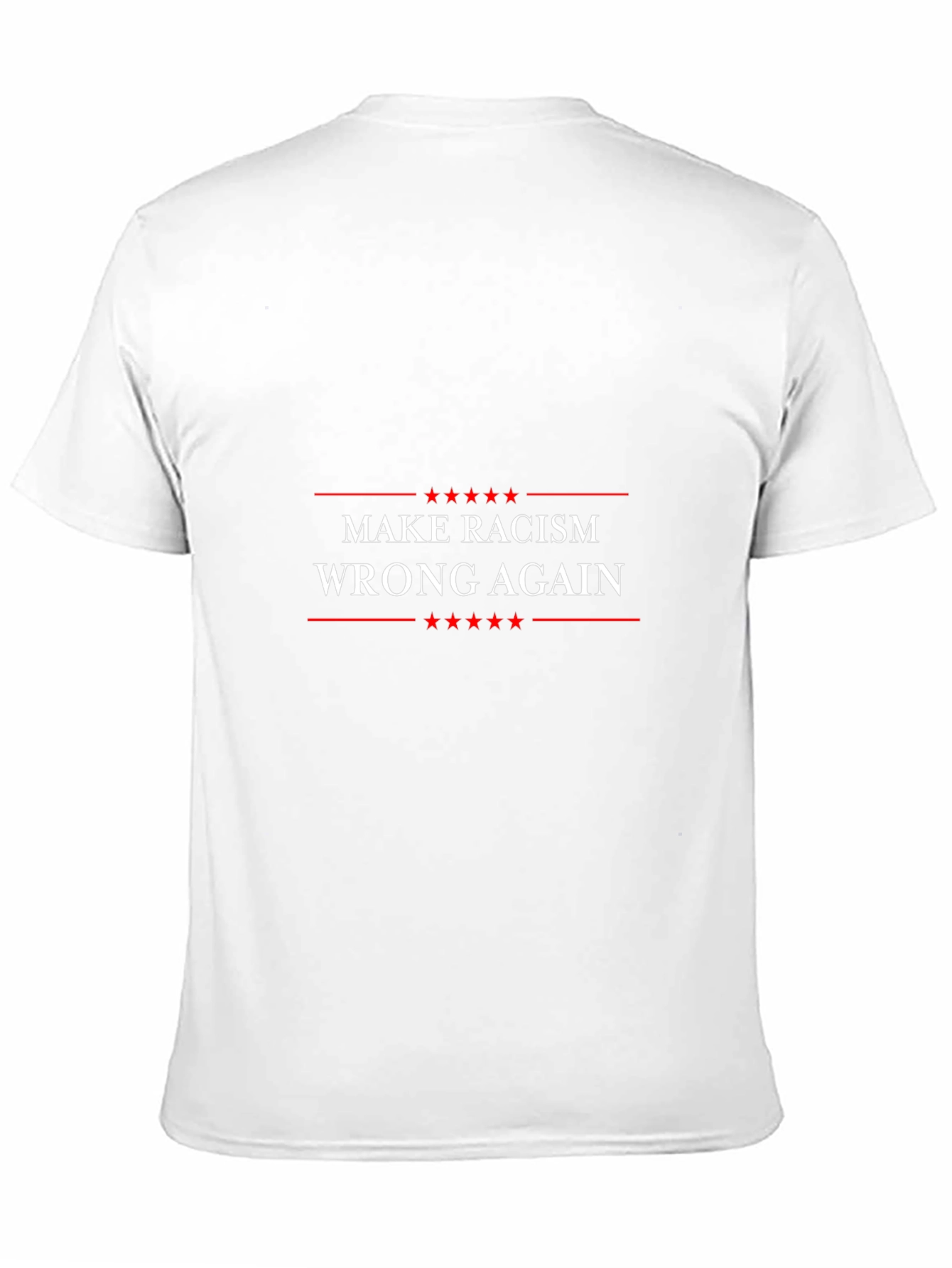 Make Racism Wrong Again T-Shirt
