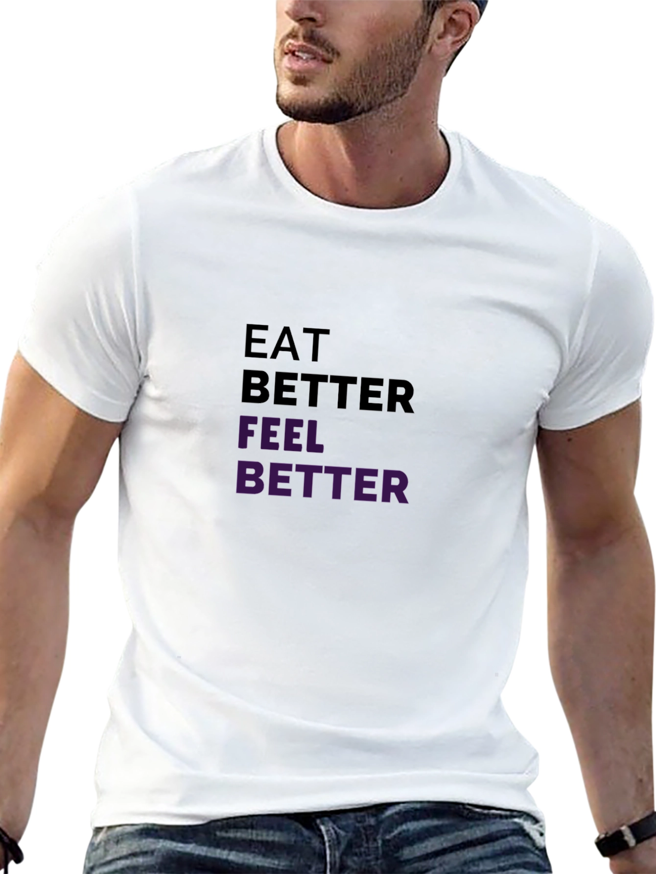 Eat Better Feel Better Graphic Tee