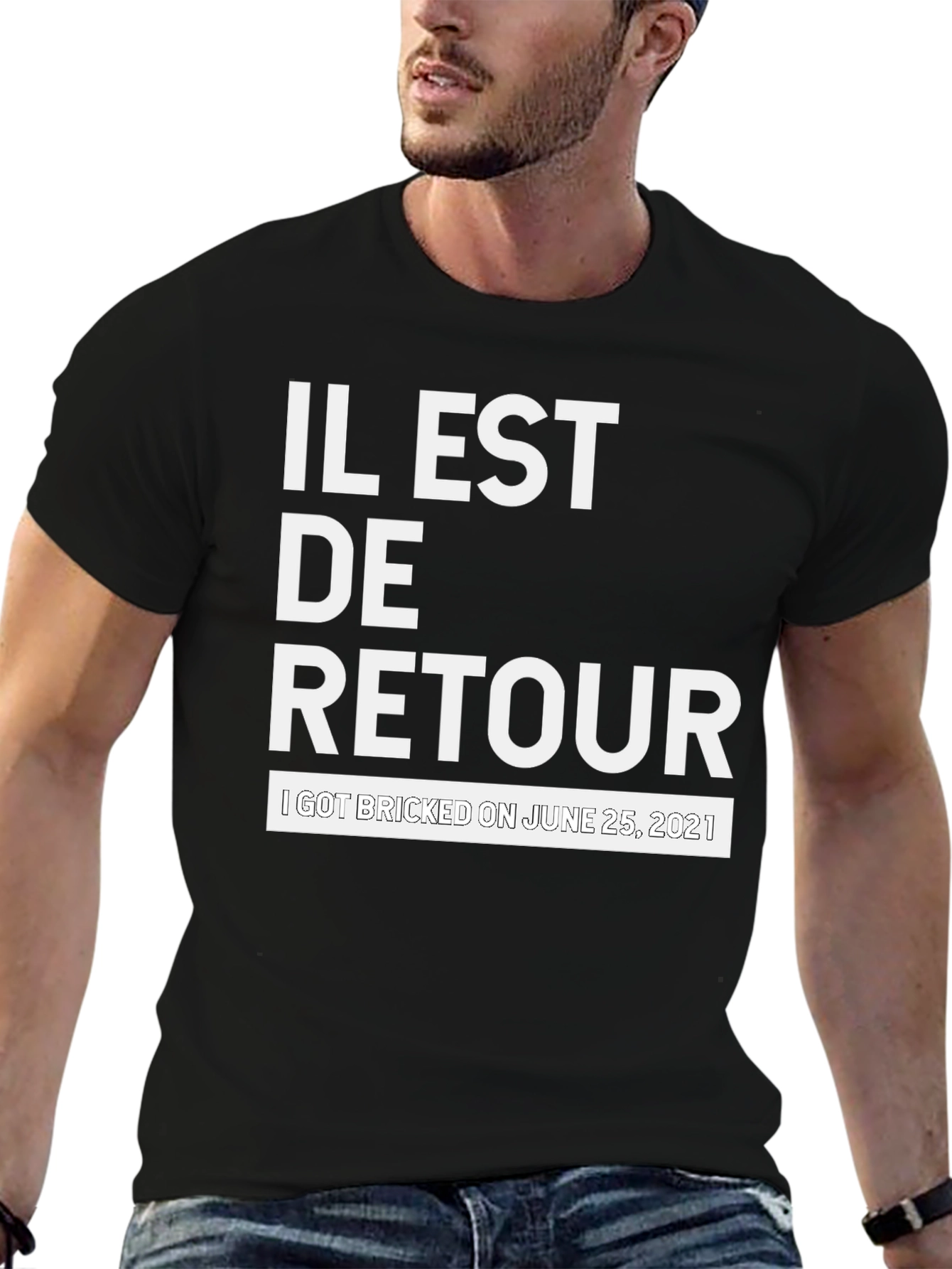 Il Est De Retour Graphic Tee