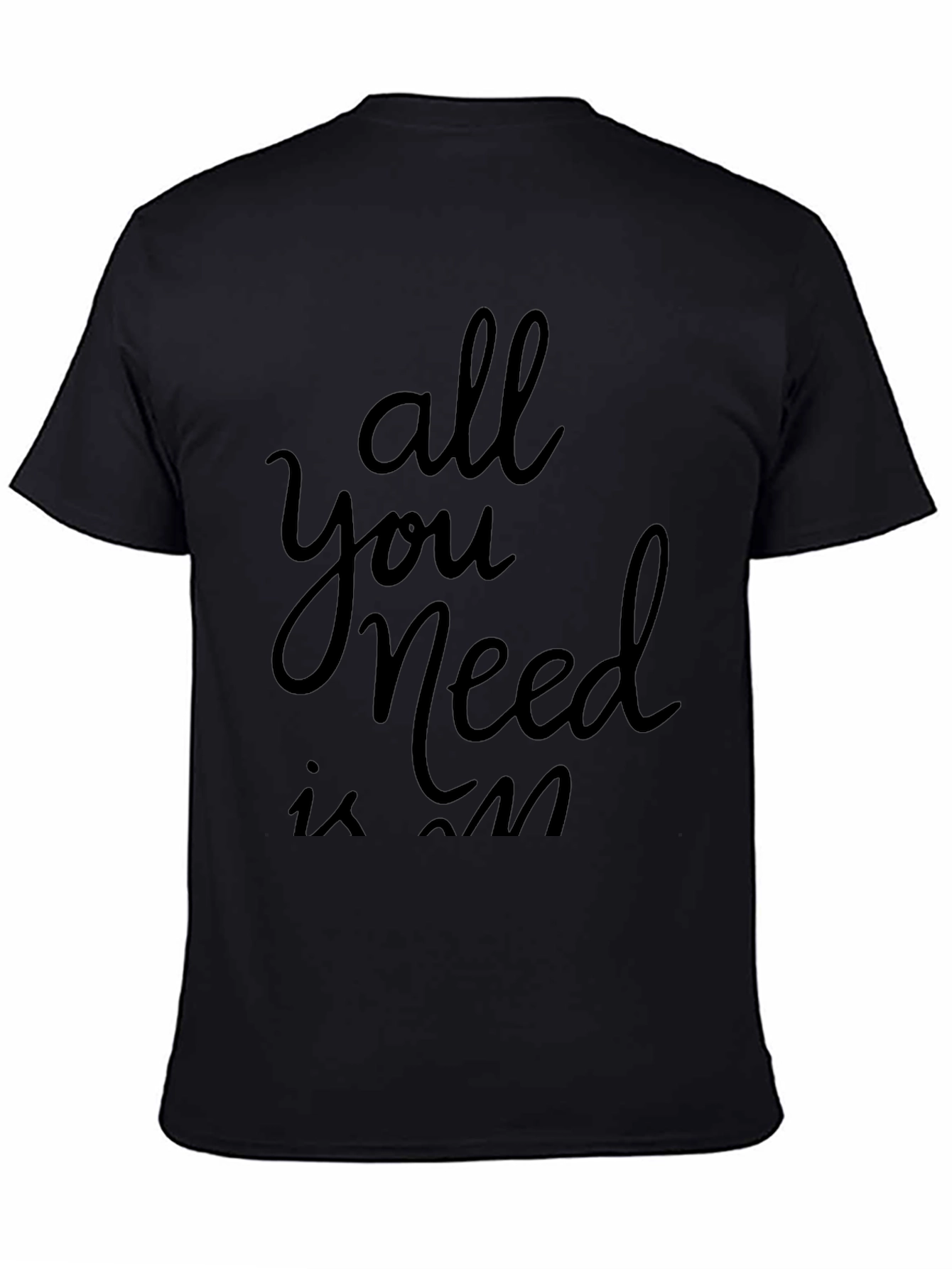 All You Need Graphic Tee - Black