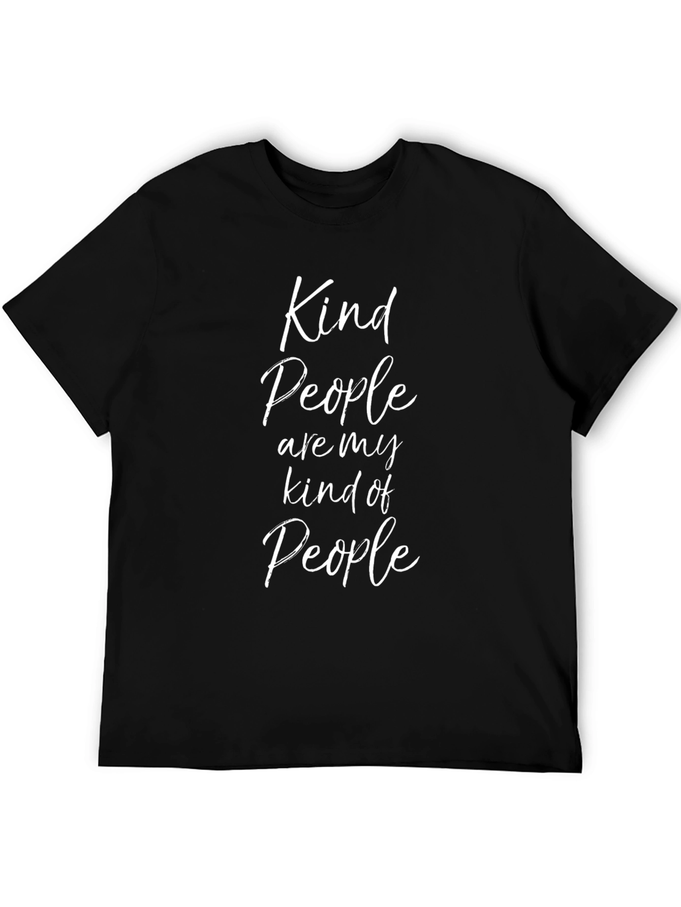 Kind People T-Shirt - Positive Message Tee