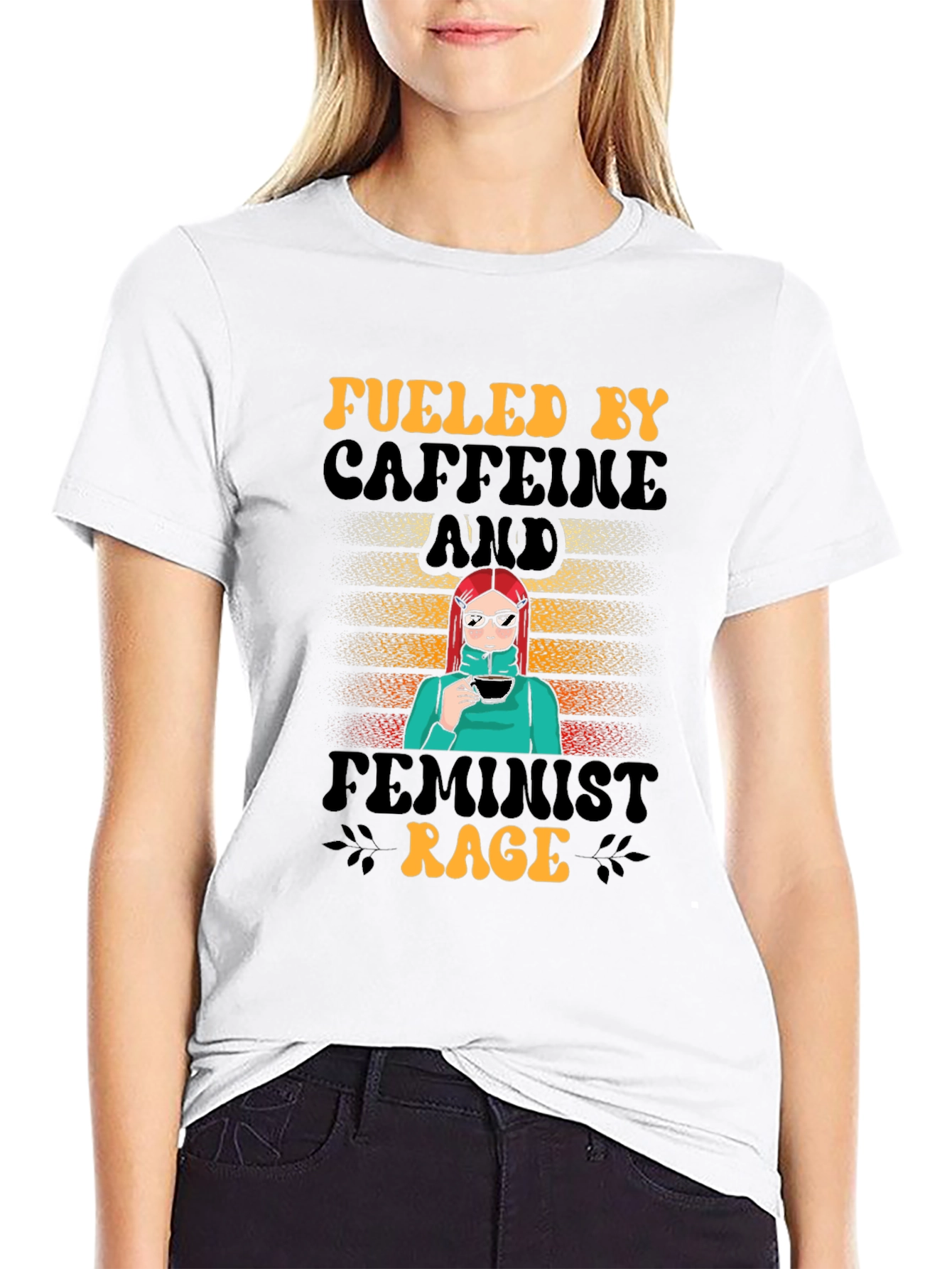 Fueled by Caffeine and Feminist Rage T-Shirt