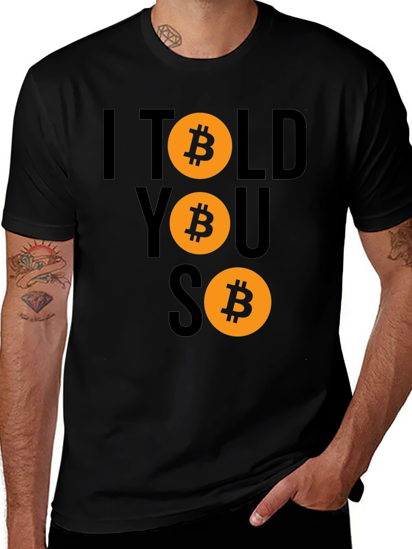 Bitcoin Cryptocurrency T-Shirt - I Told You So Design