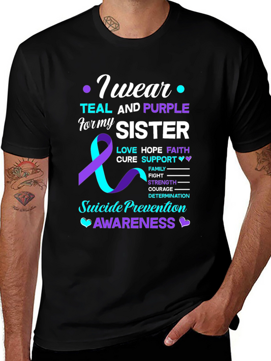 I Wear Teal and Purple for My Sister Awareness T-Shirt