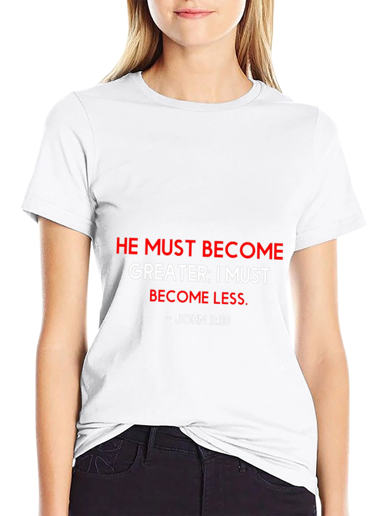 He Must Become Greater T-Shirt