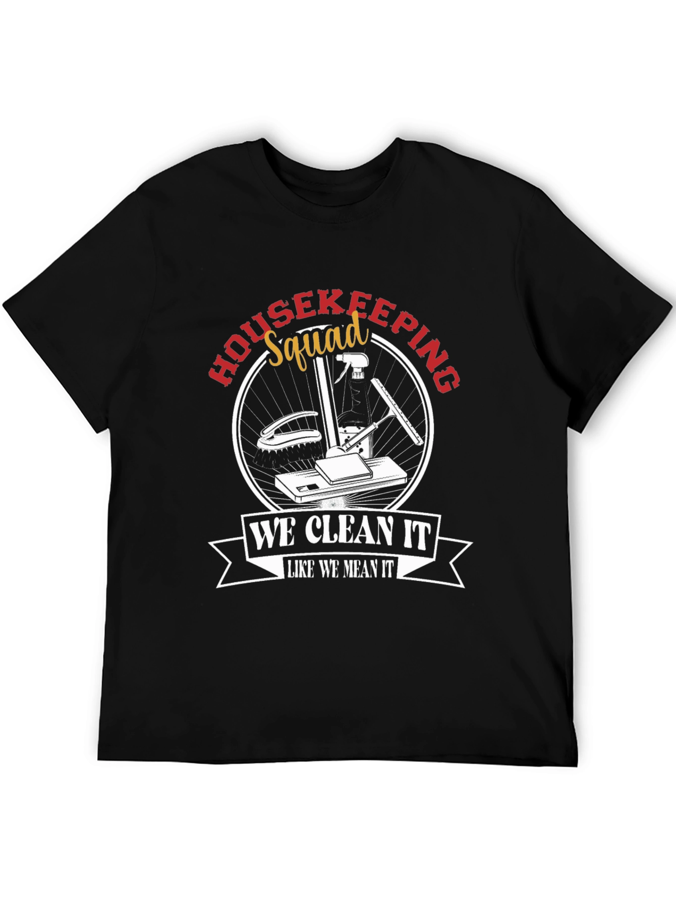 Housekeeping Squad Cleaning T-Shirt