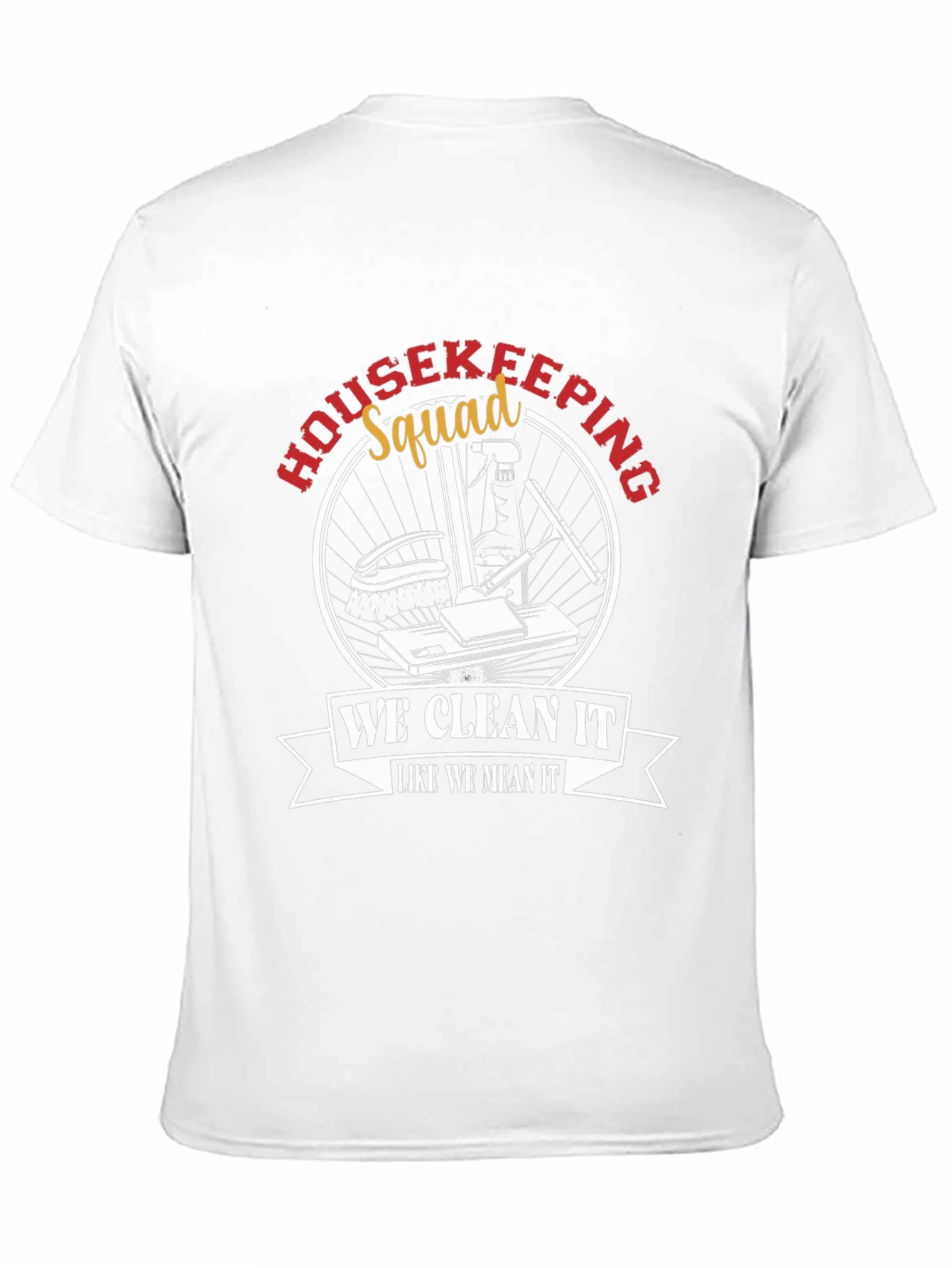Housekeeping Squad Cleaning T-Shirt