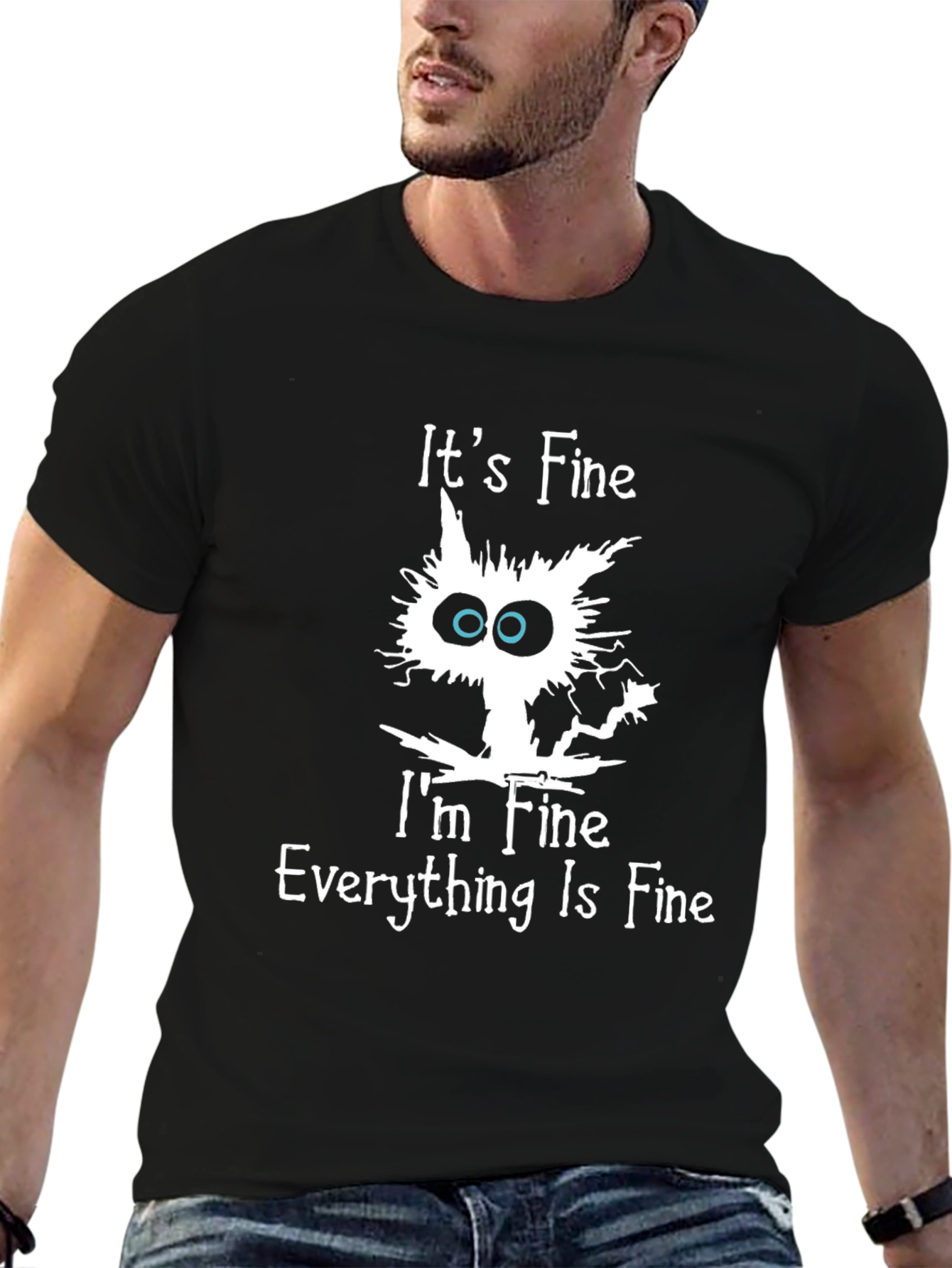 Its Fine Cat T-Shirt