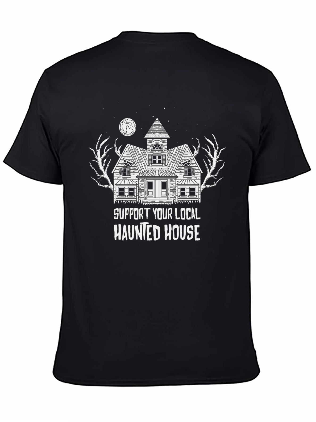 Haunted House Support T-Shirt - Halloween Graphic Tee
