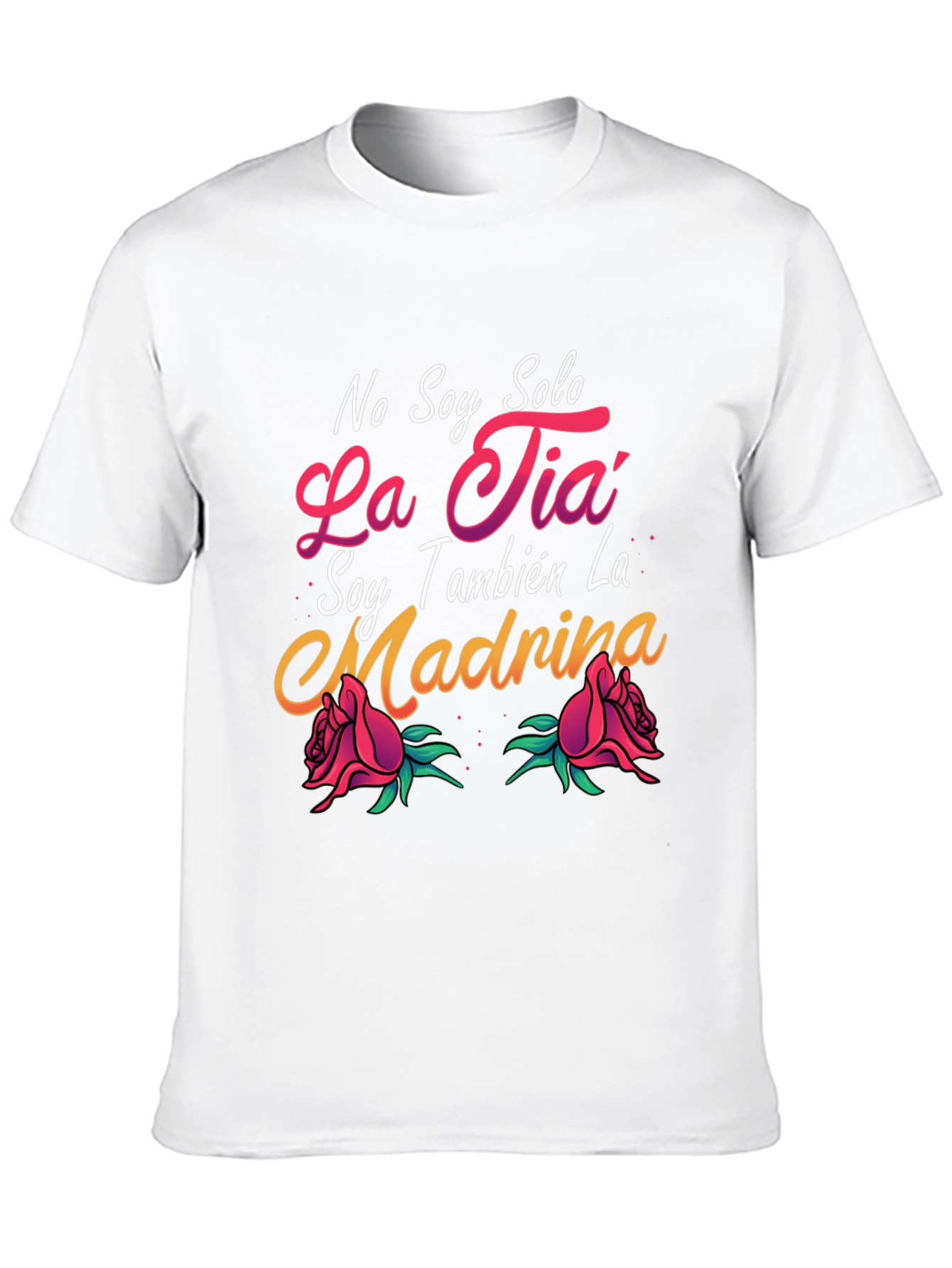 No Soy Solo La Tia T-Shirt
