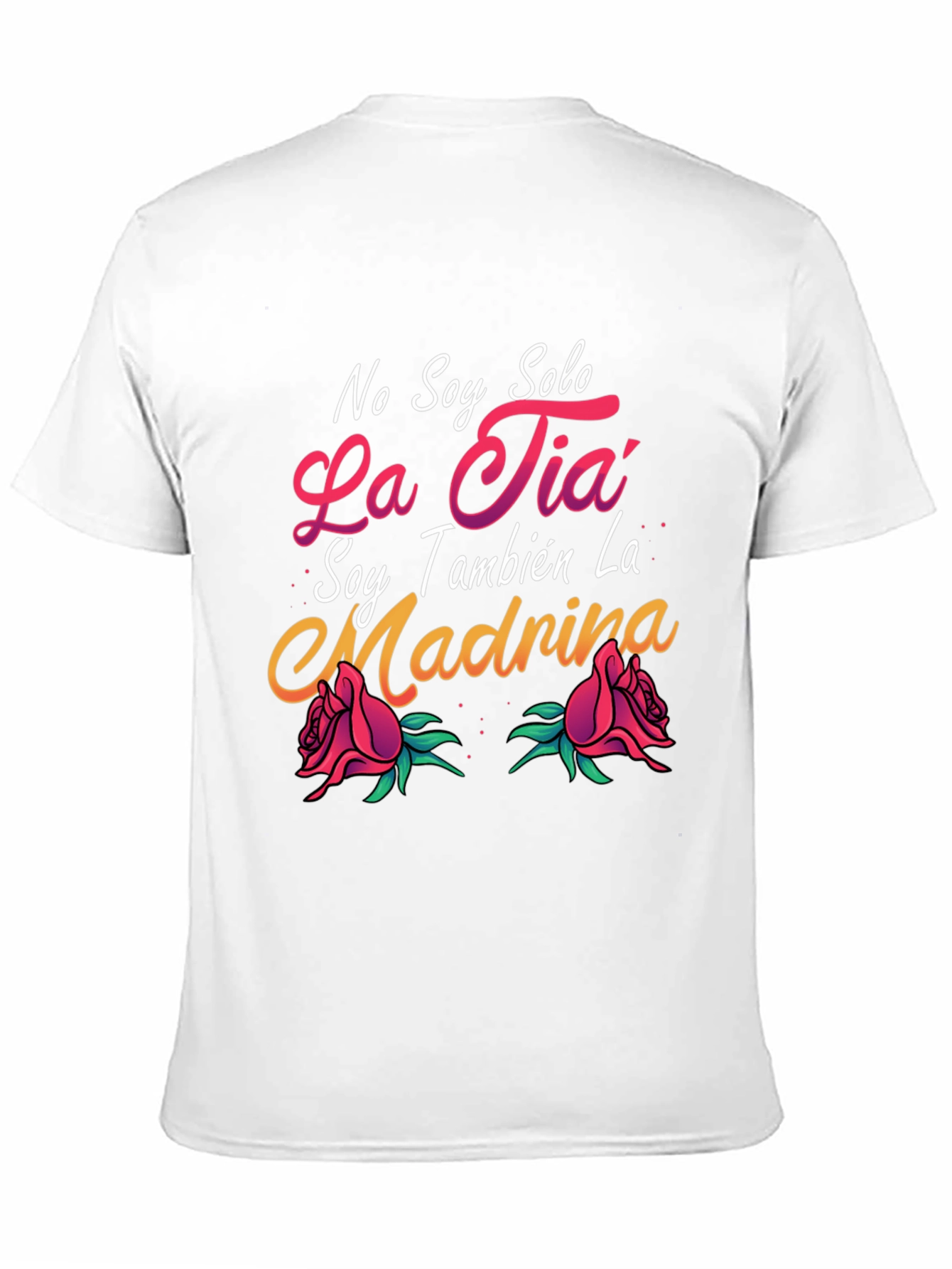 No Soy Solo La Tia T-Shirt