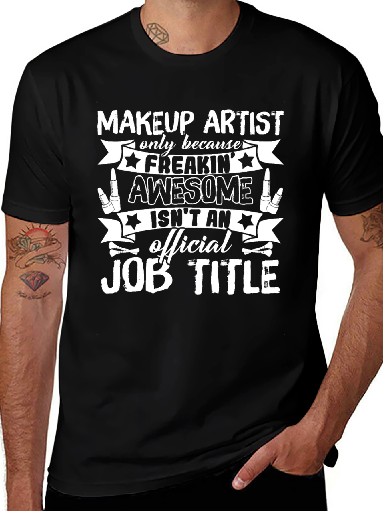 Makeup Artist Awesome Job Title T-Shirt