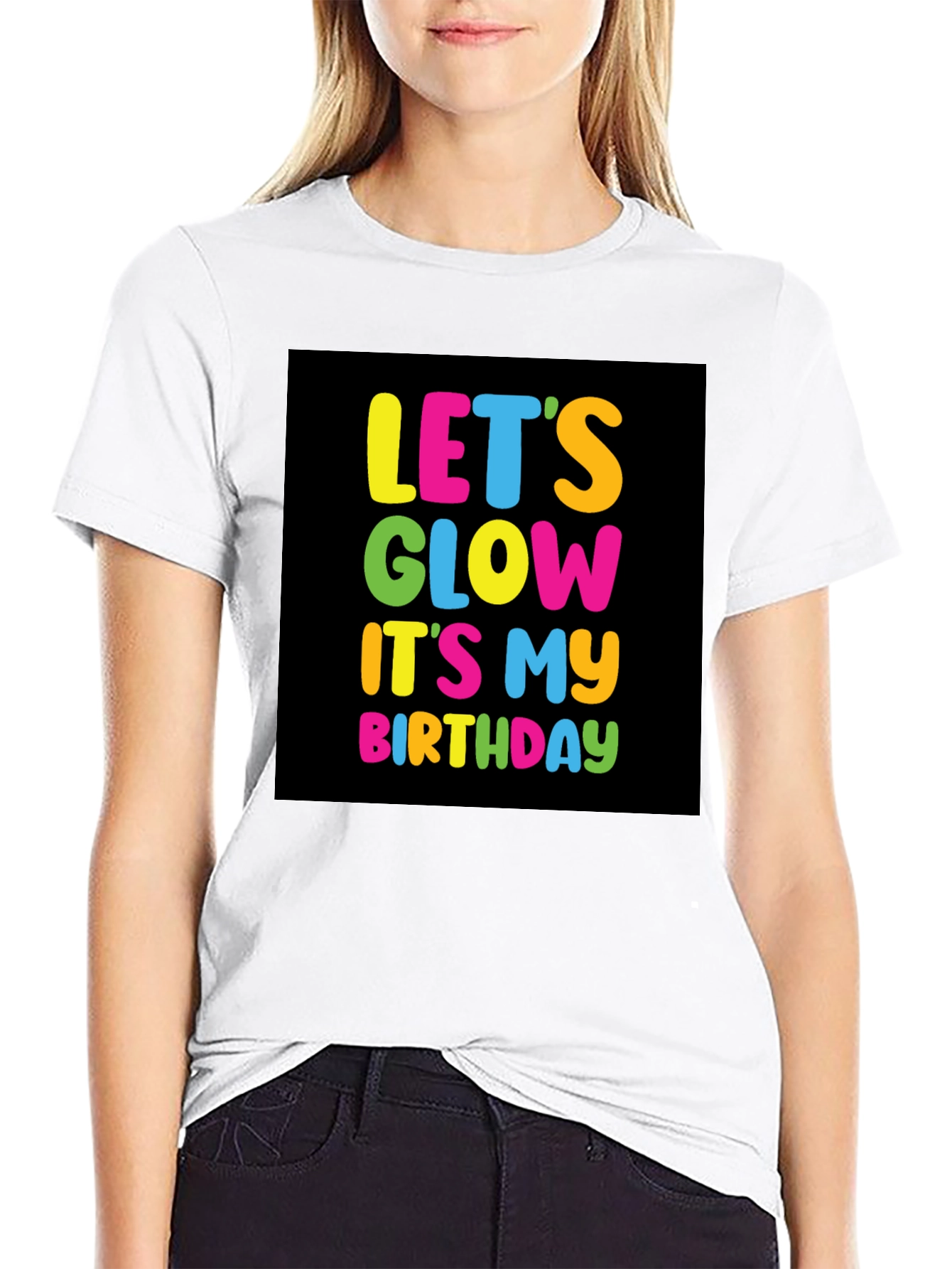 Lets Glow Birthday T-Shirt