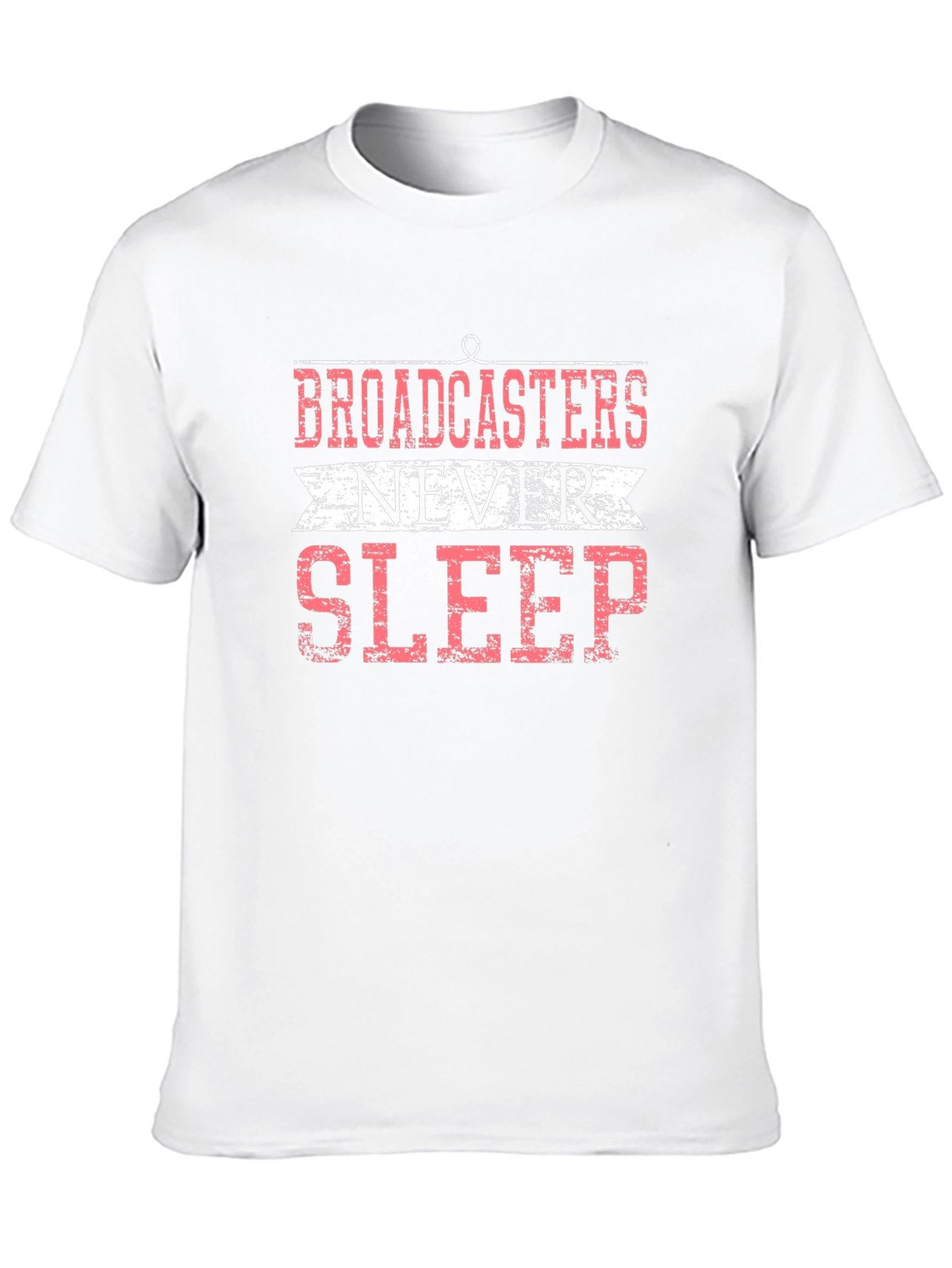 Broadcasters Never Sleep Graphic T-Shirt