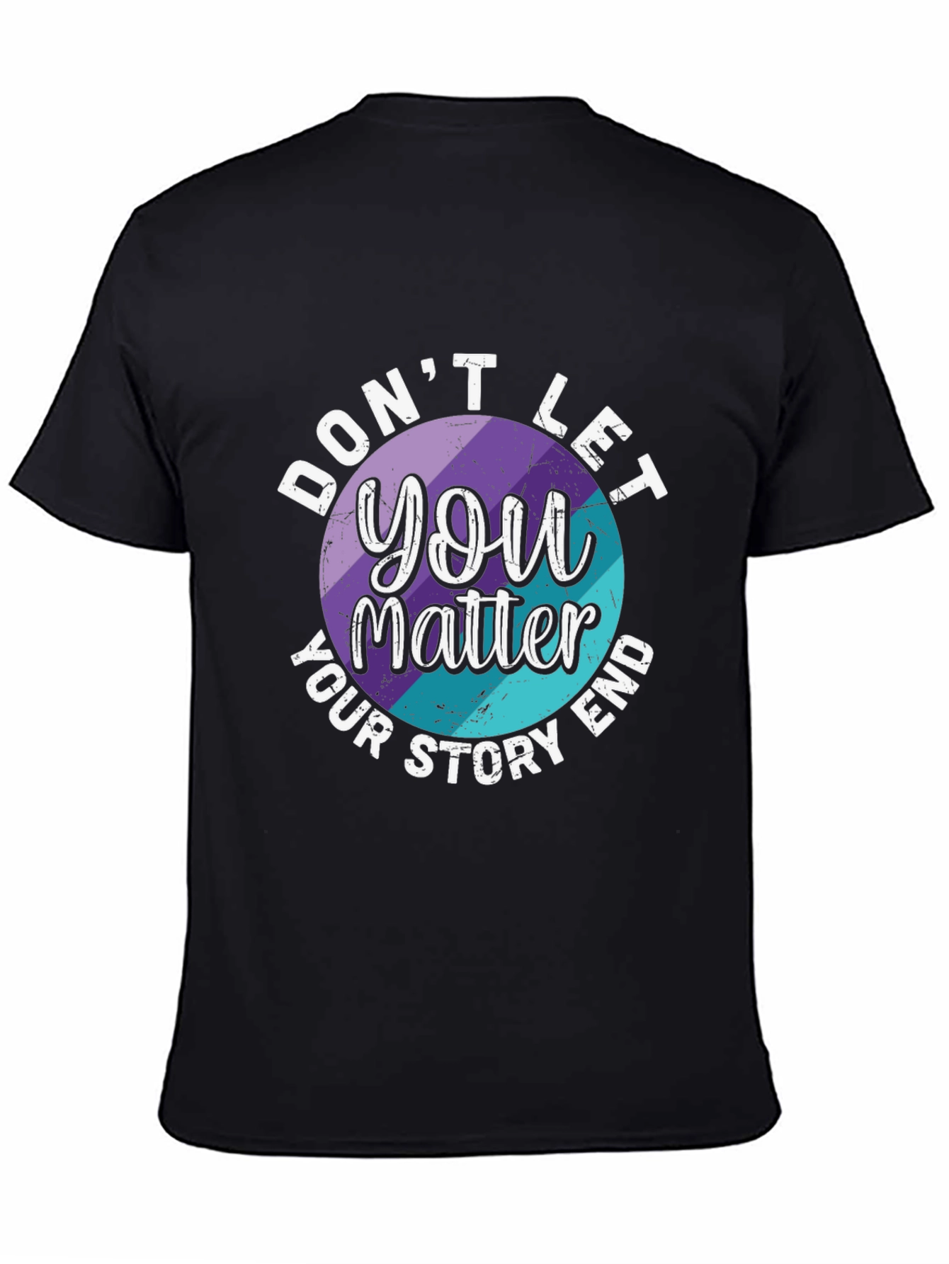 Dont Let Your Story End T-Shirt