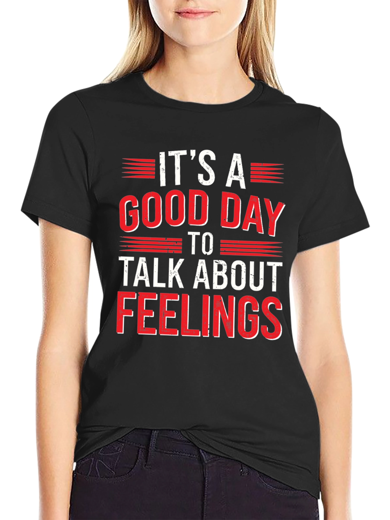 Its A Good Day To Talk About Feelings Tee
