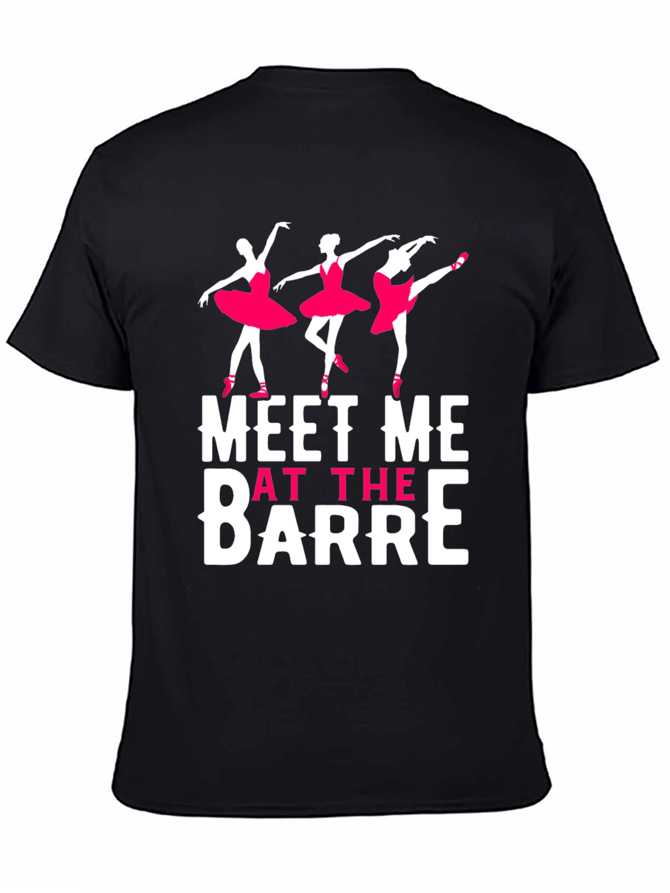 Meet Me At The Barre T-Shirt - Dance Tee