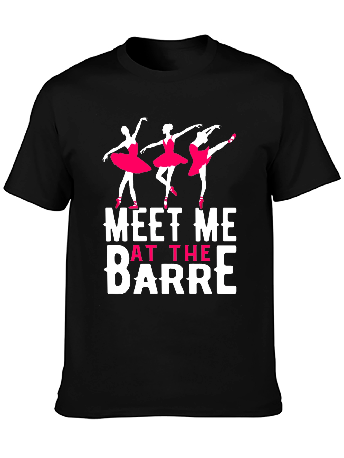 Meet Me At The Barre T-Shirt - Dance Tee