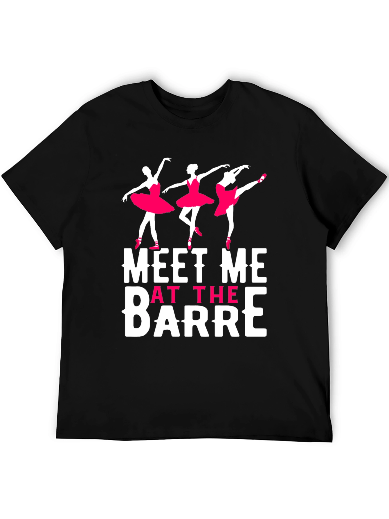 Meet Me At The Barre T-Shirt - Dance Tee